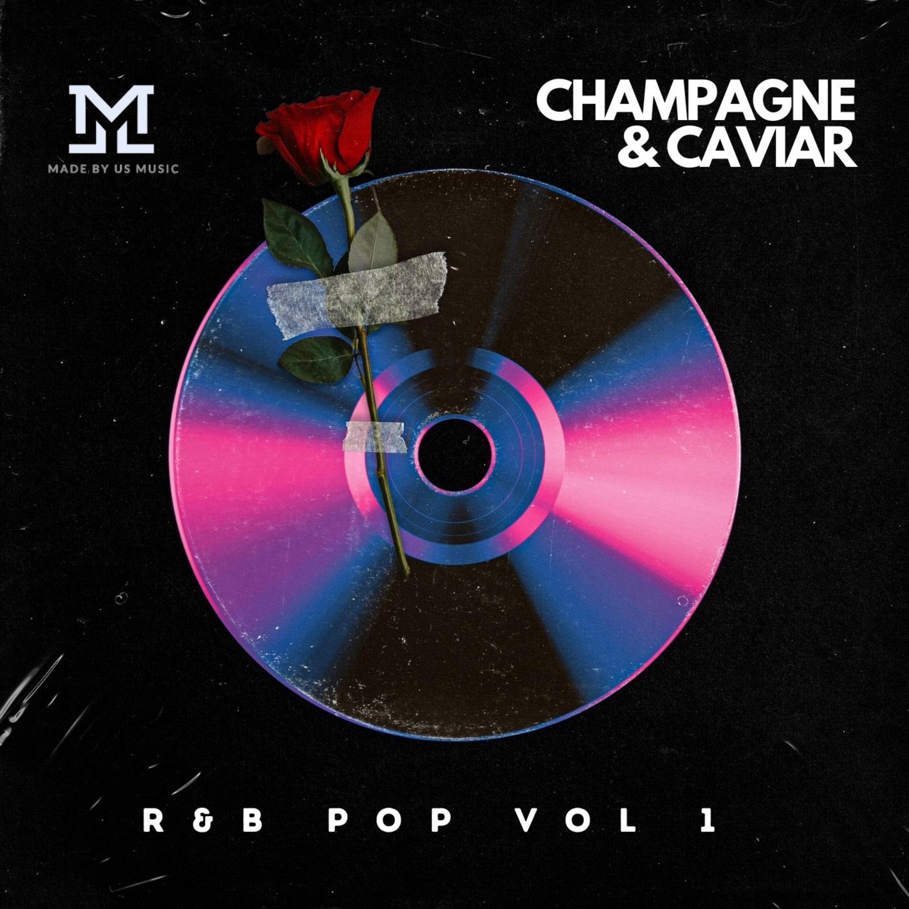 Champagne N Caviar (RnB Pop Vol 1) artwork