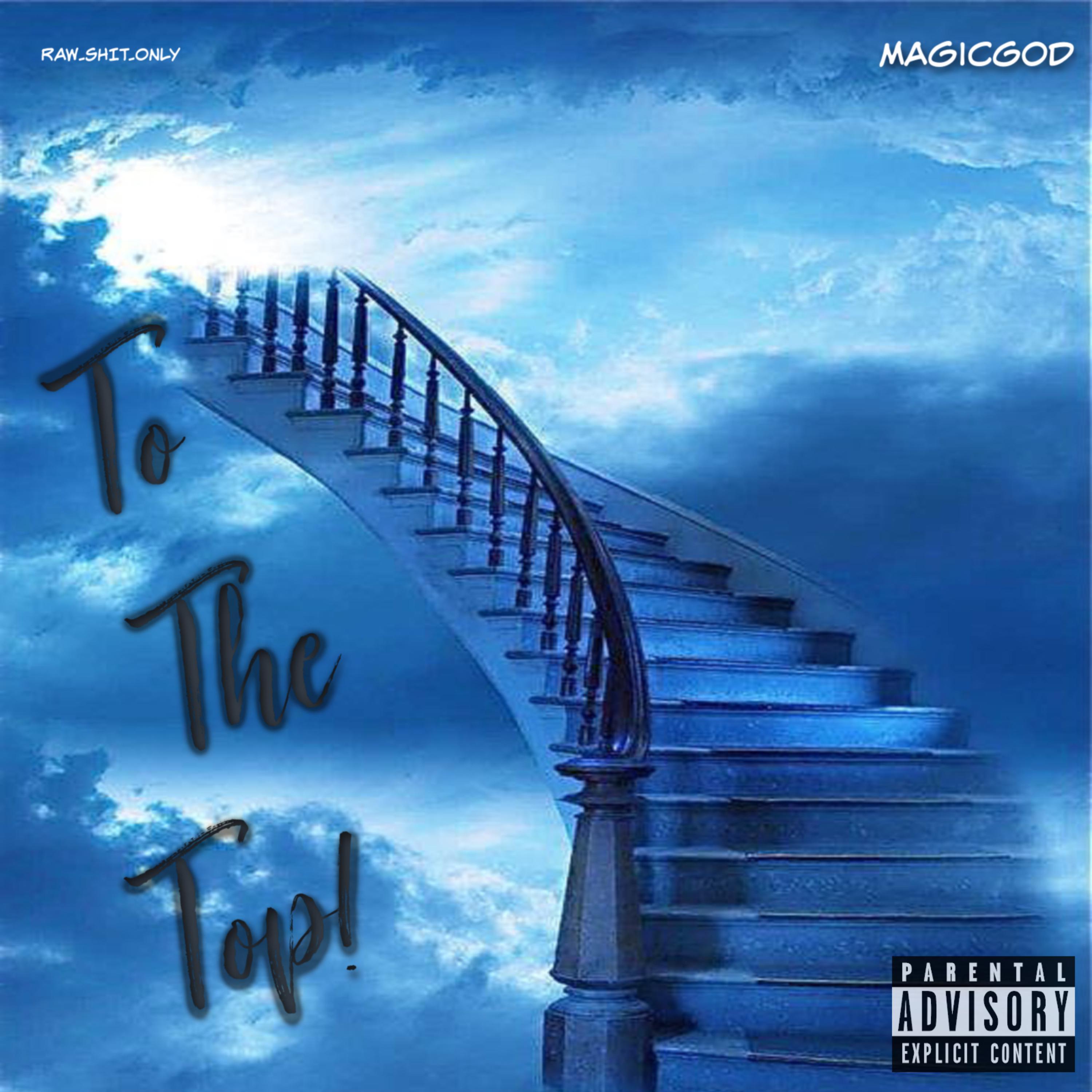 To The Top! by MagicGod cover art