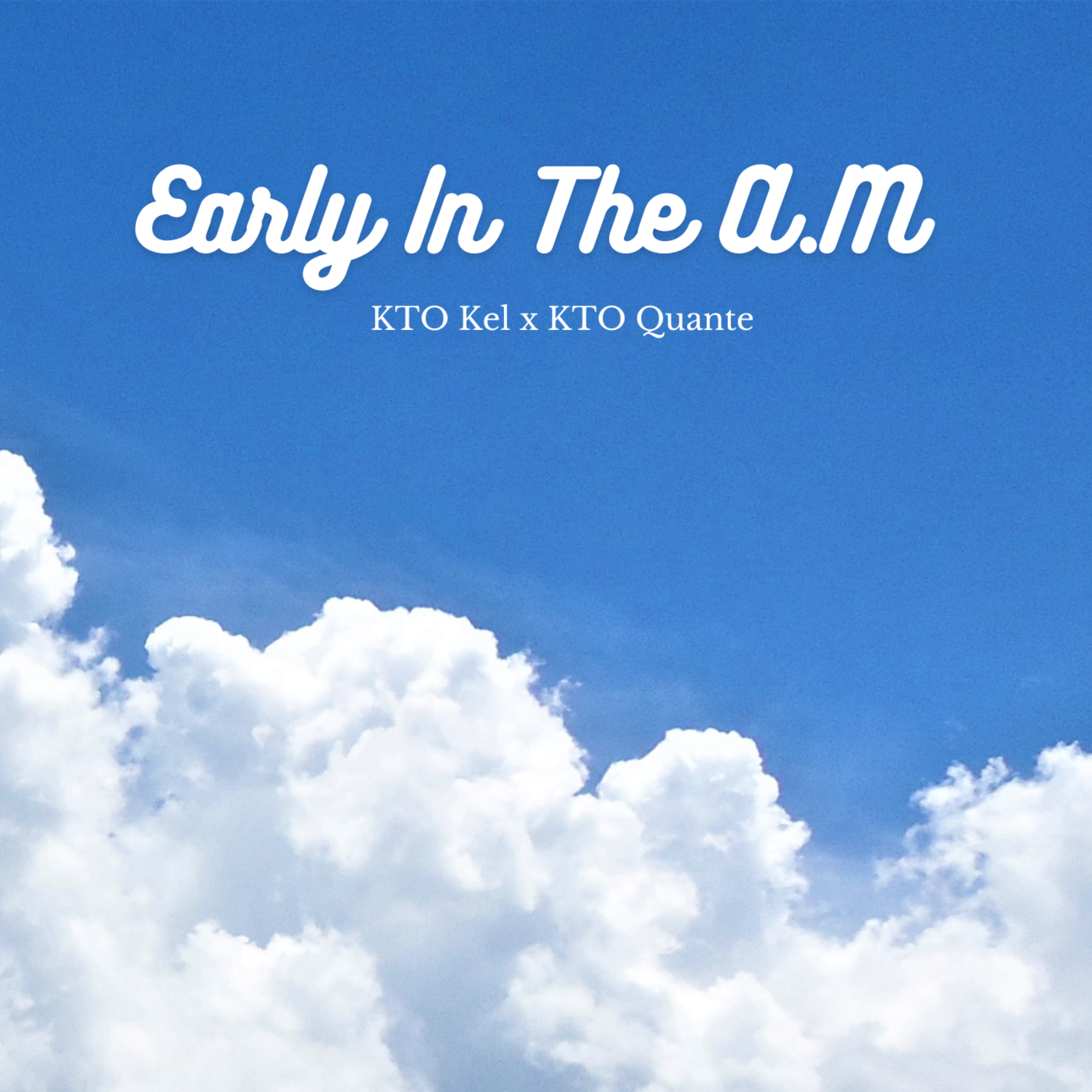 Early In The A.M artwork