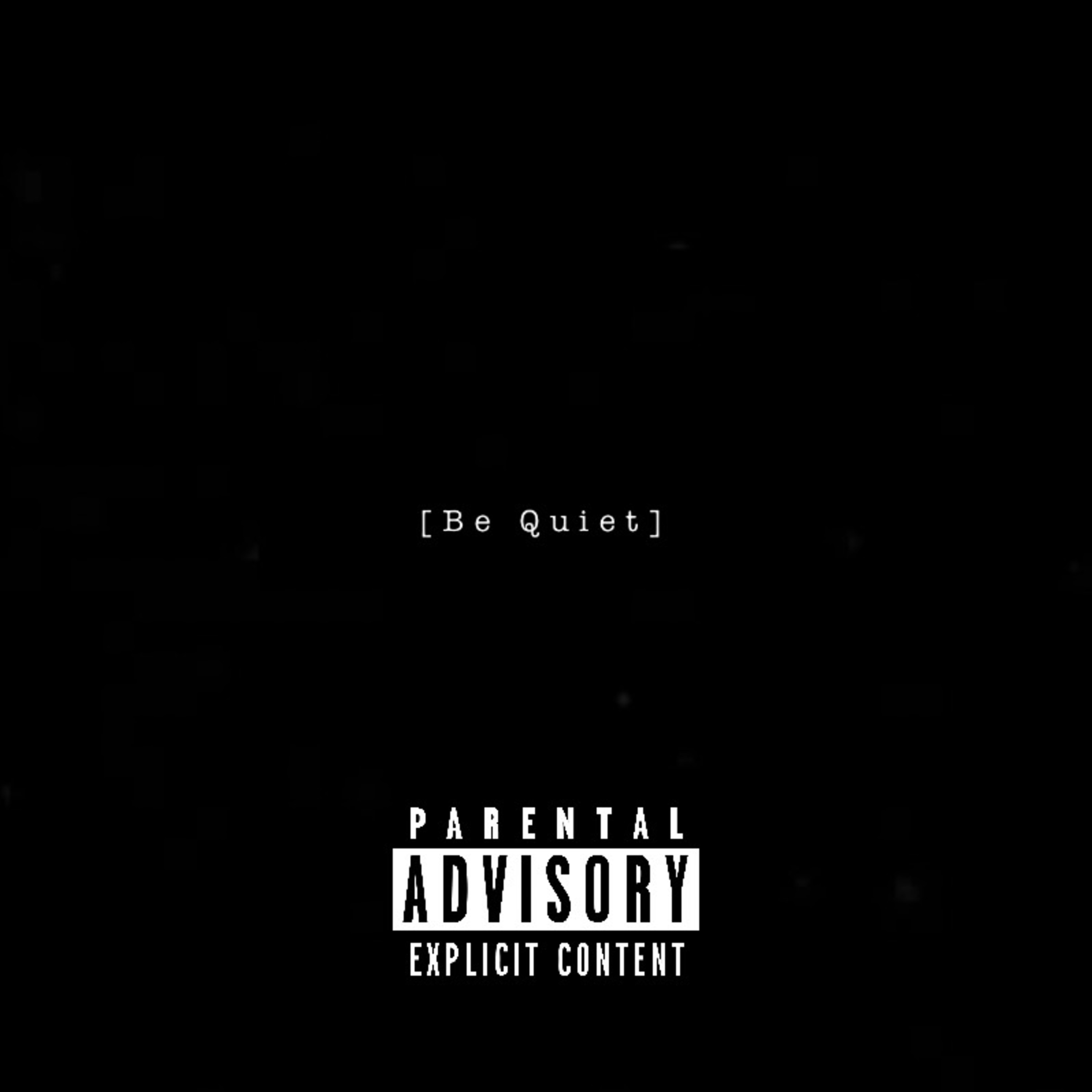 Be Quiet artwork