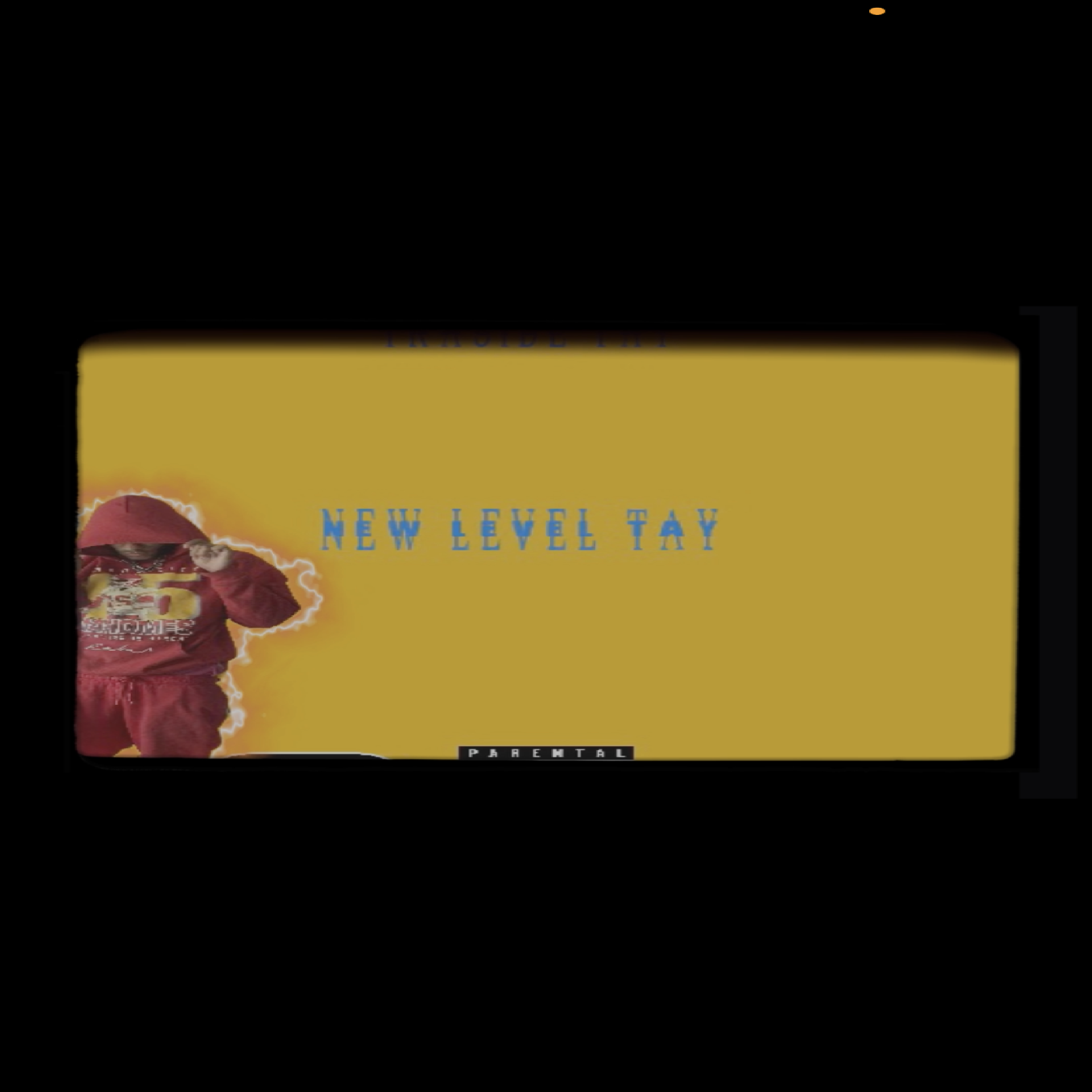 New Level Tay artwork