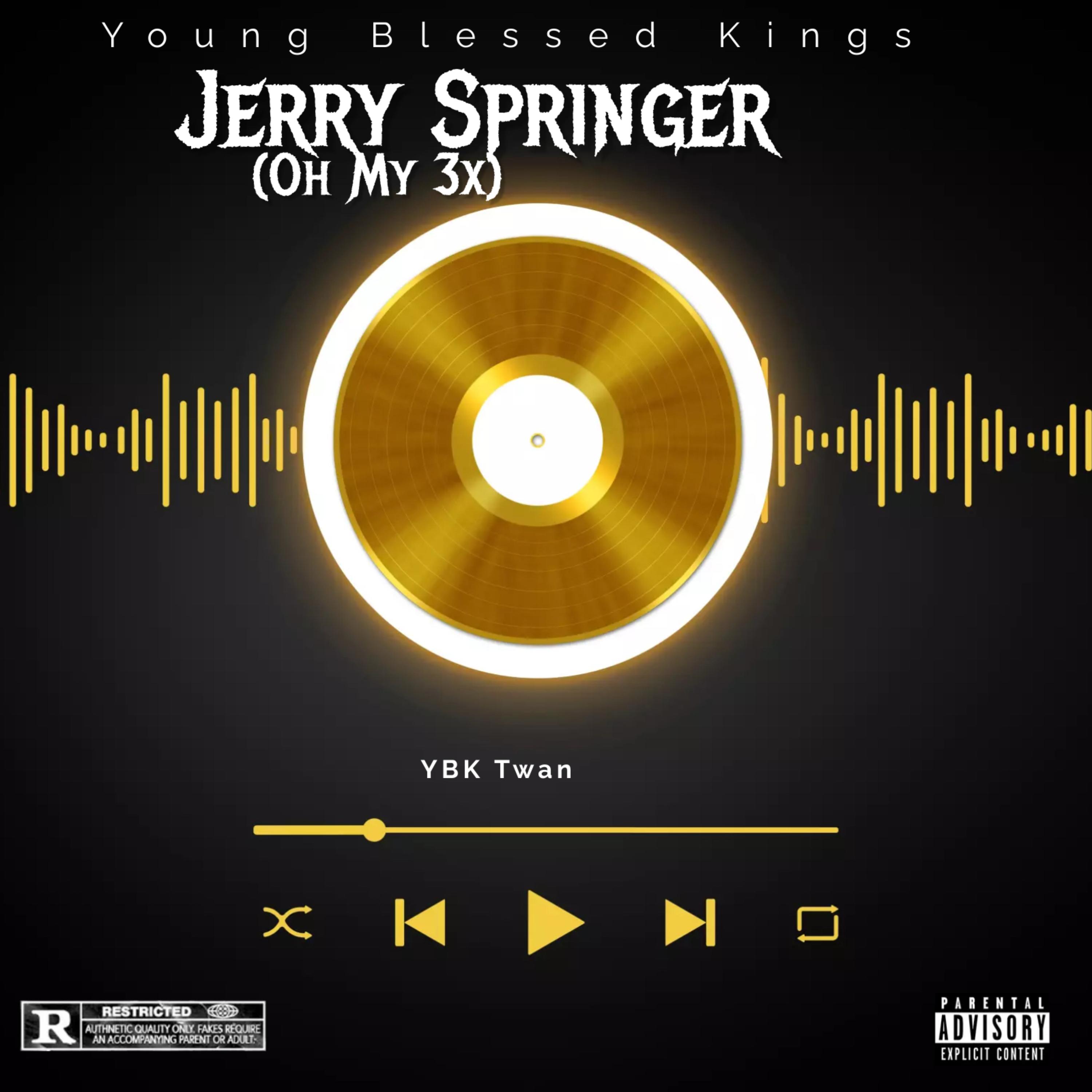 Jerry Springer(Oh My 3x) artwork