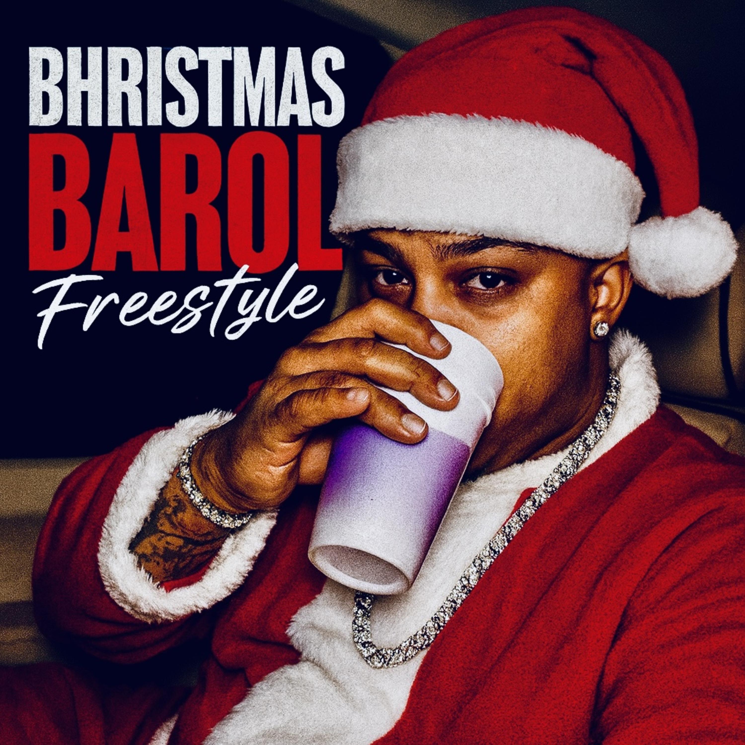 BHRISTMAS BAROL FREESTYLE artwork
