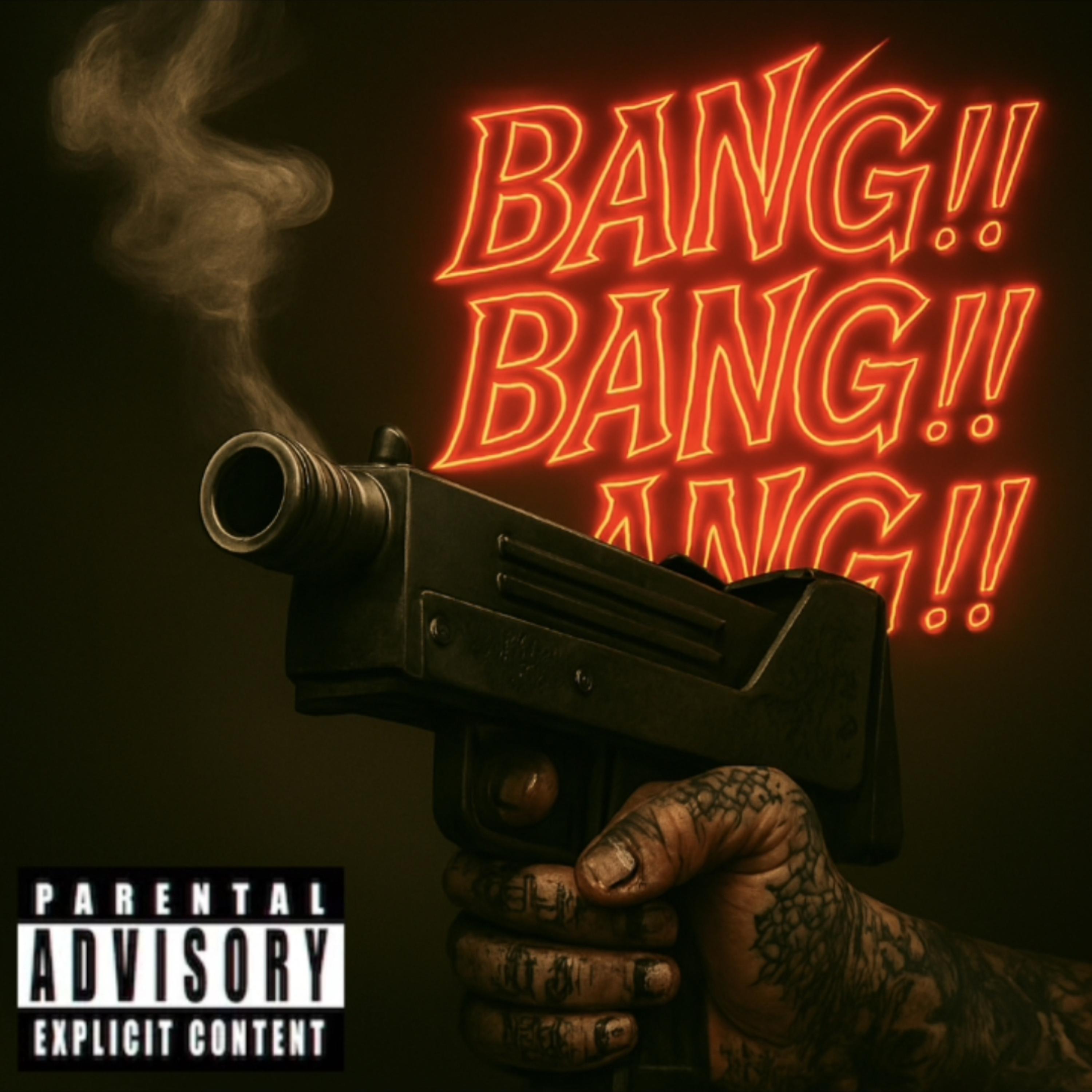 Bang!!! Bang!!! Bang!!! artwork