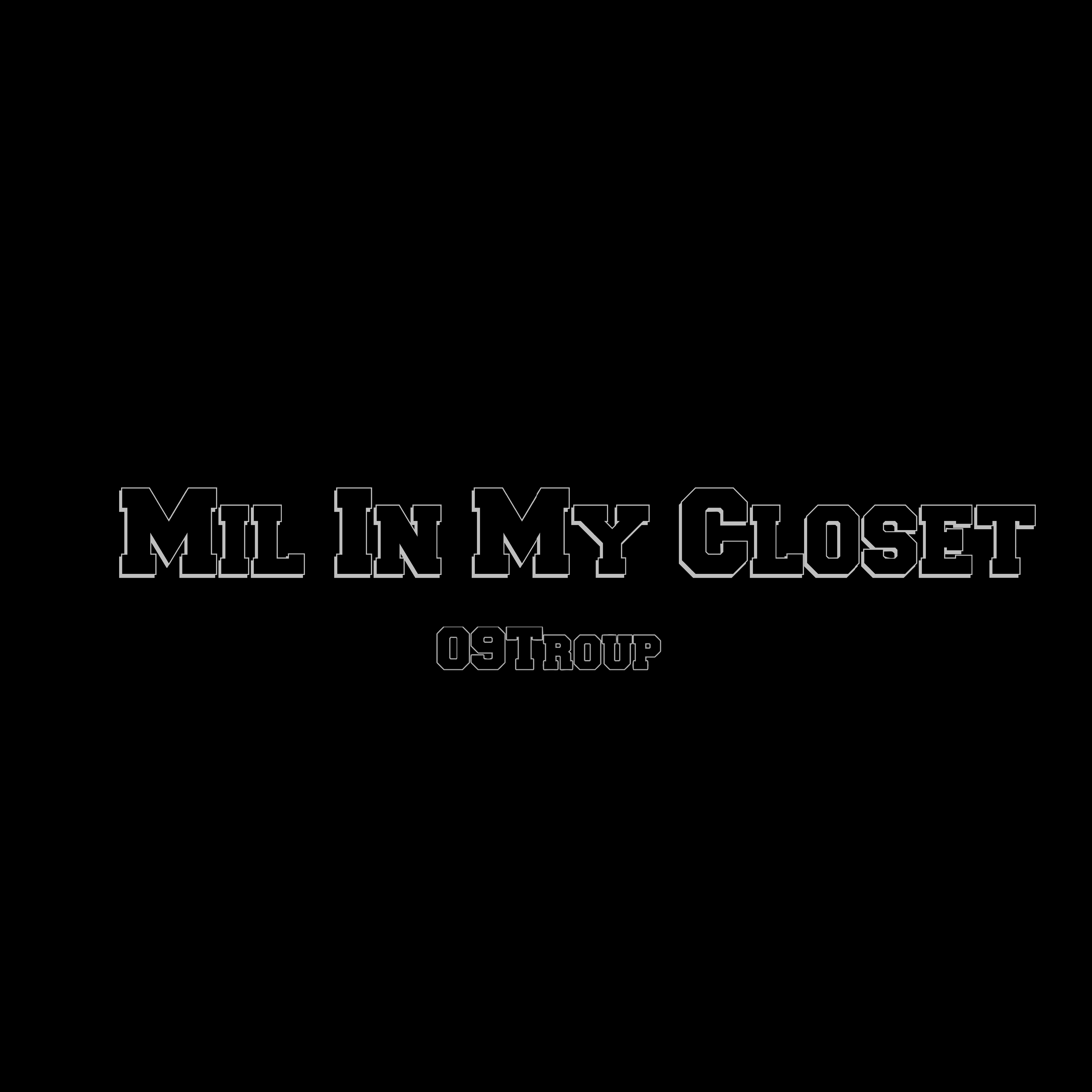 Mil In My Closet artwork