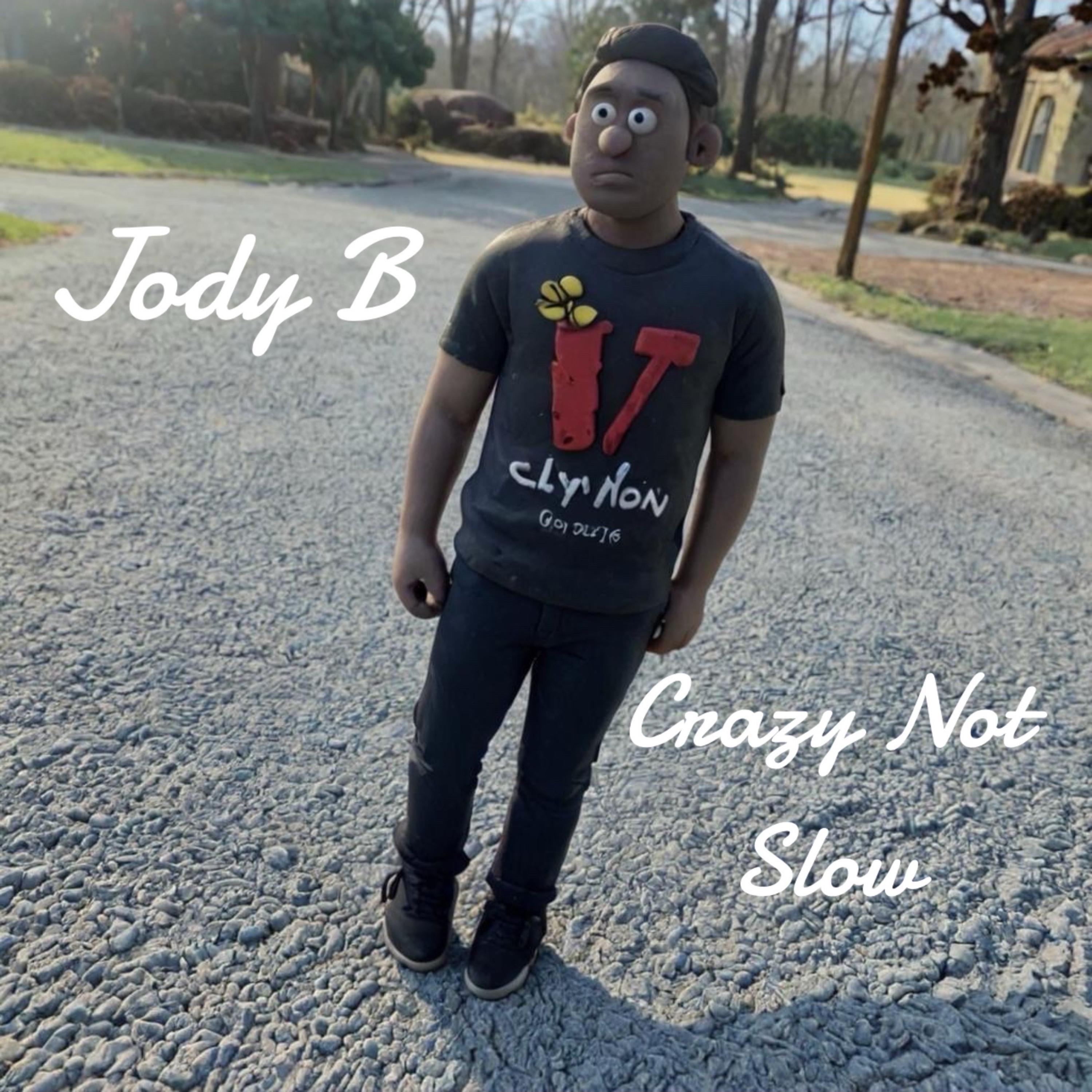Crazy Not Slow artwork