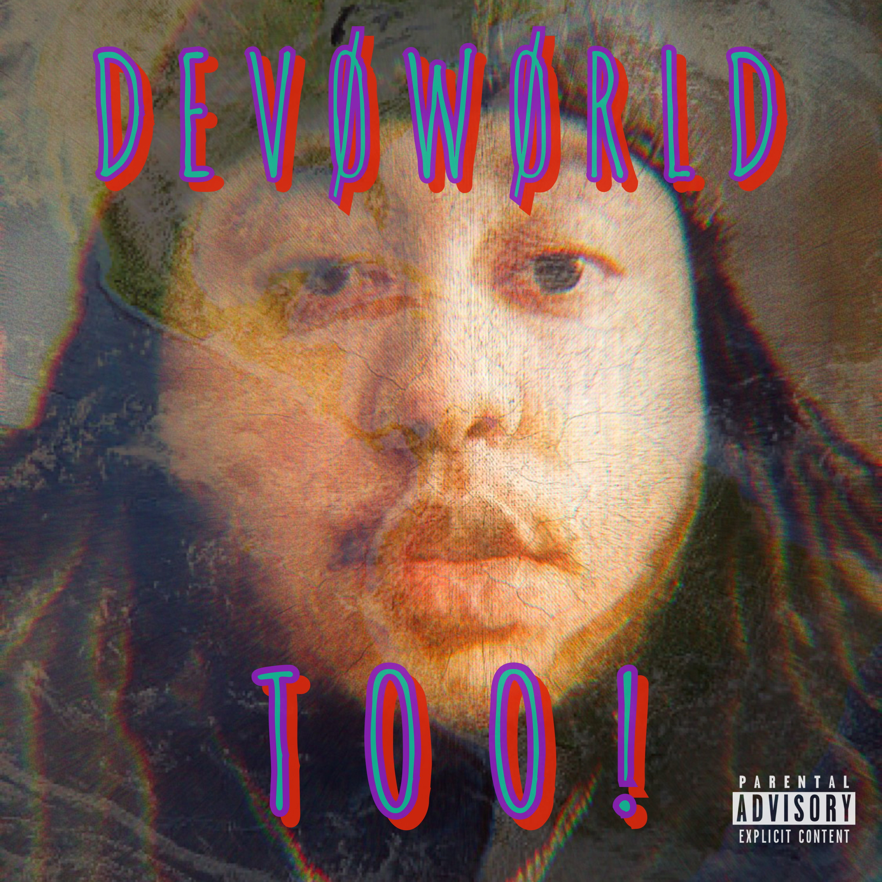 DEVØWØRLD TØØ artwork