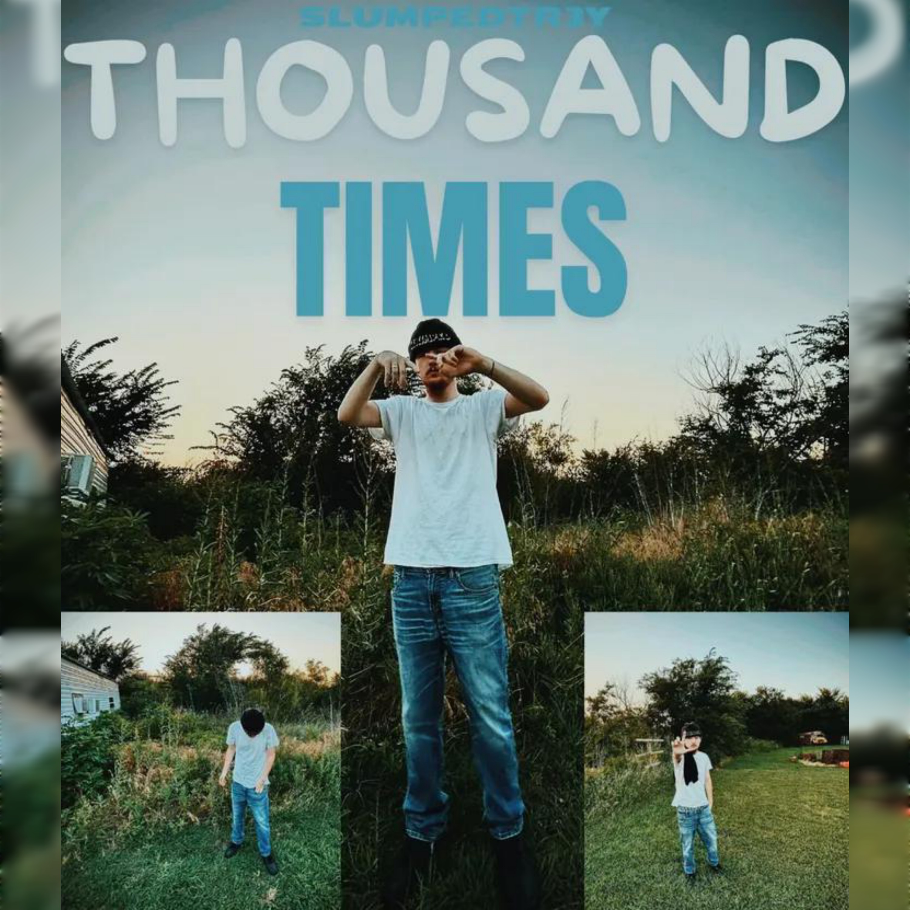 Thousand Times artwork