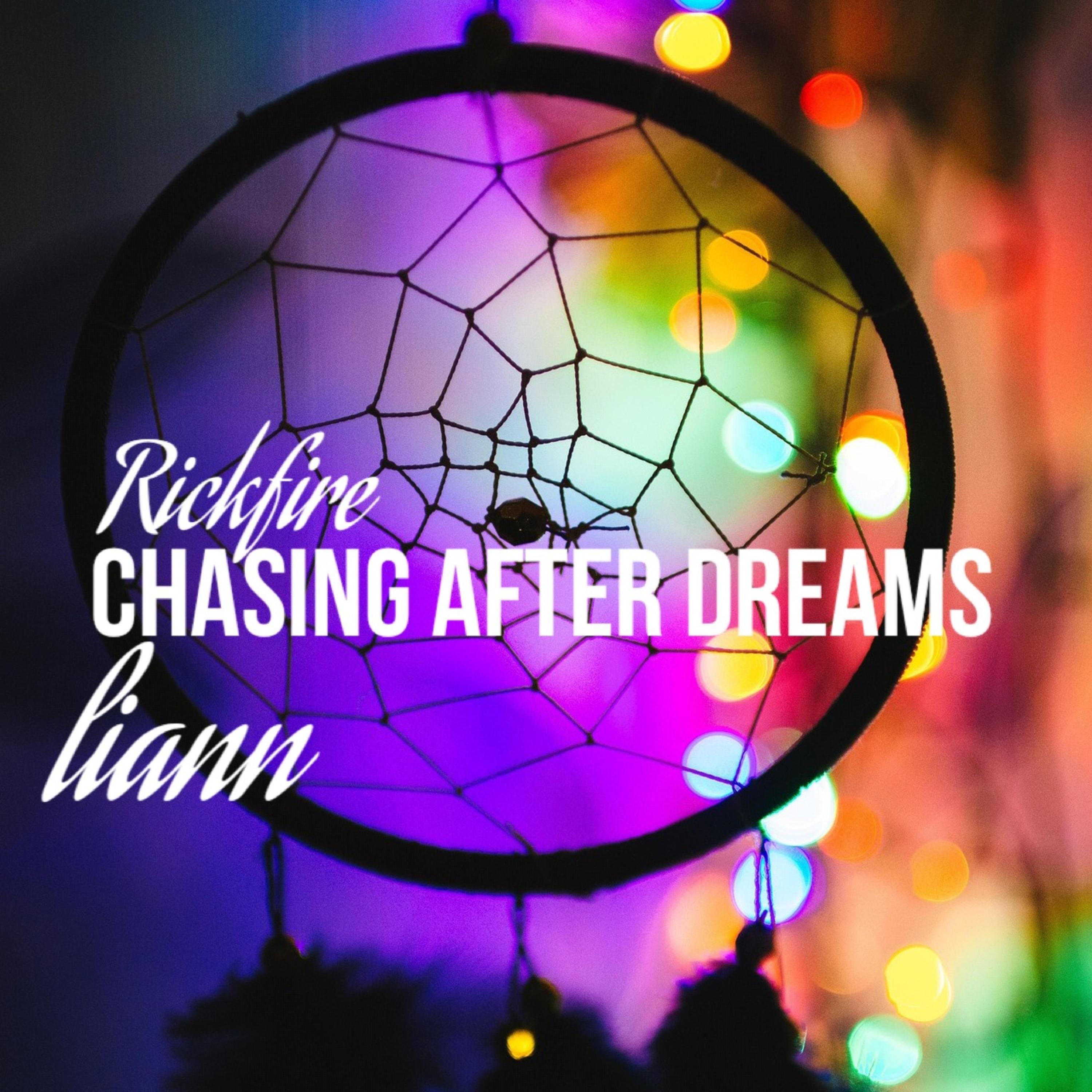 Chasing After Dreams artwork