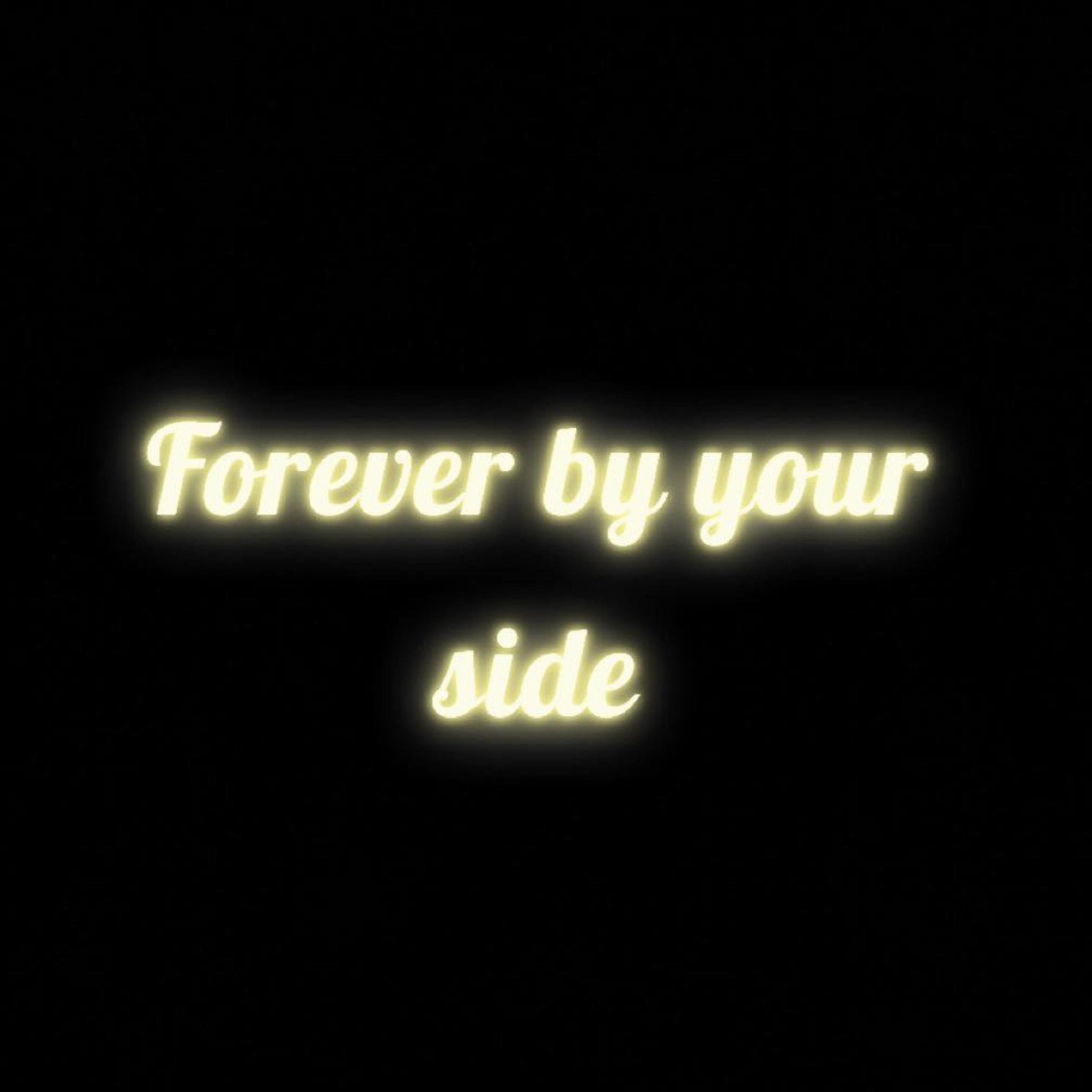 Forever By Your Side artwork