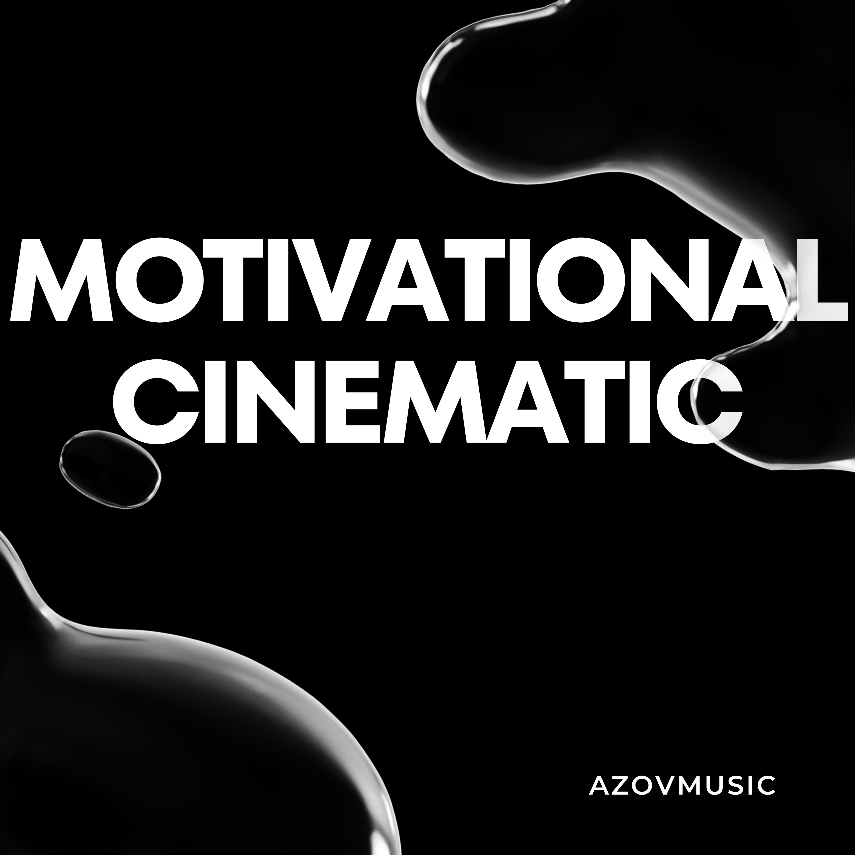 Motivational Cinematic by AzovMusic cover art