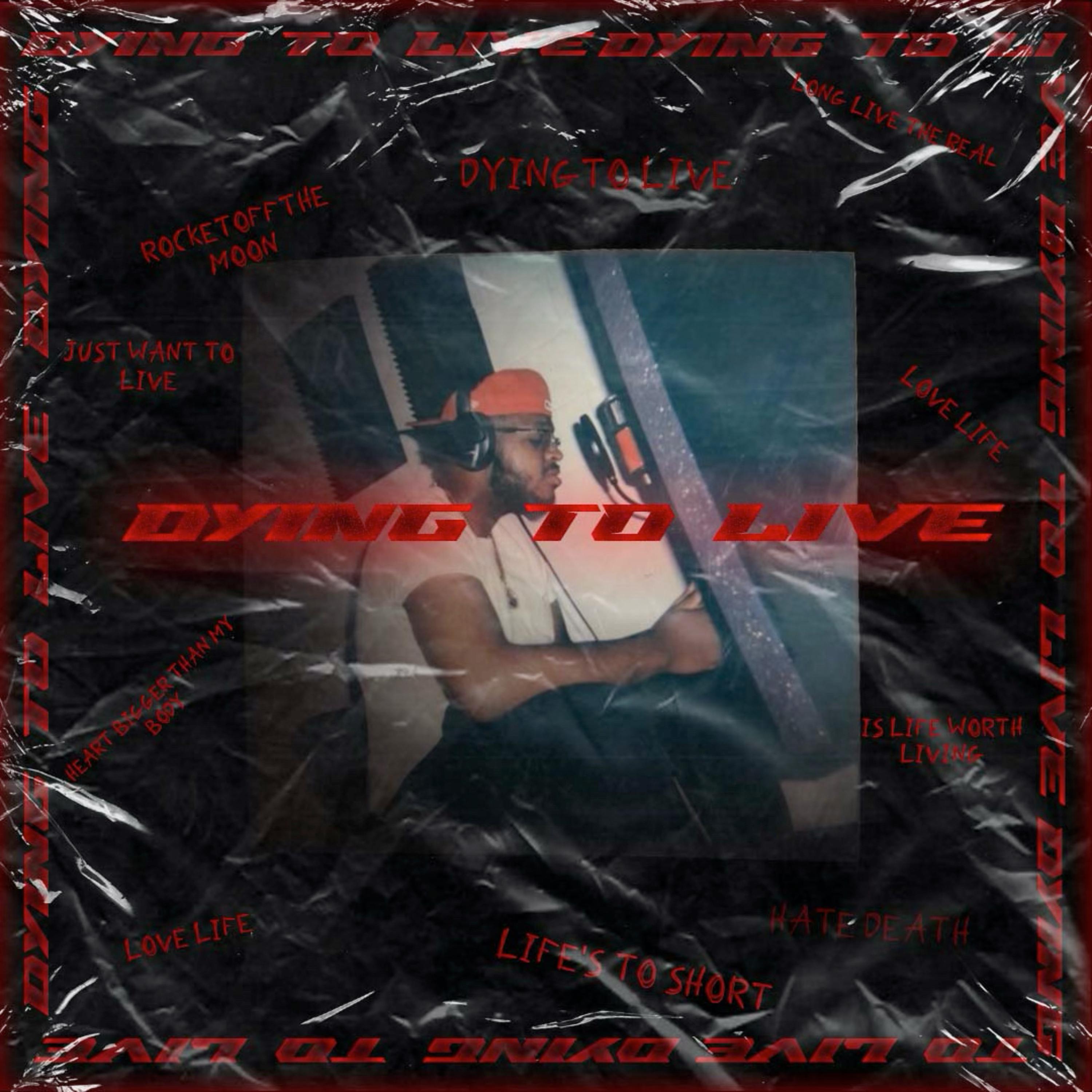 Dying To Live artwork