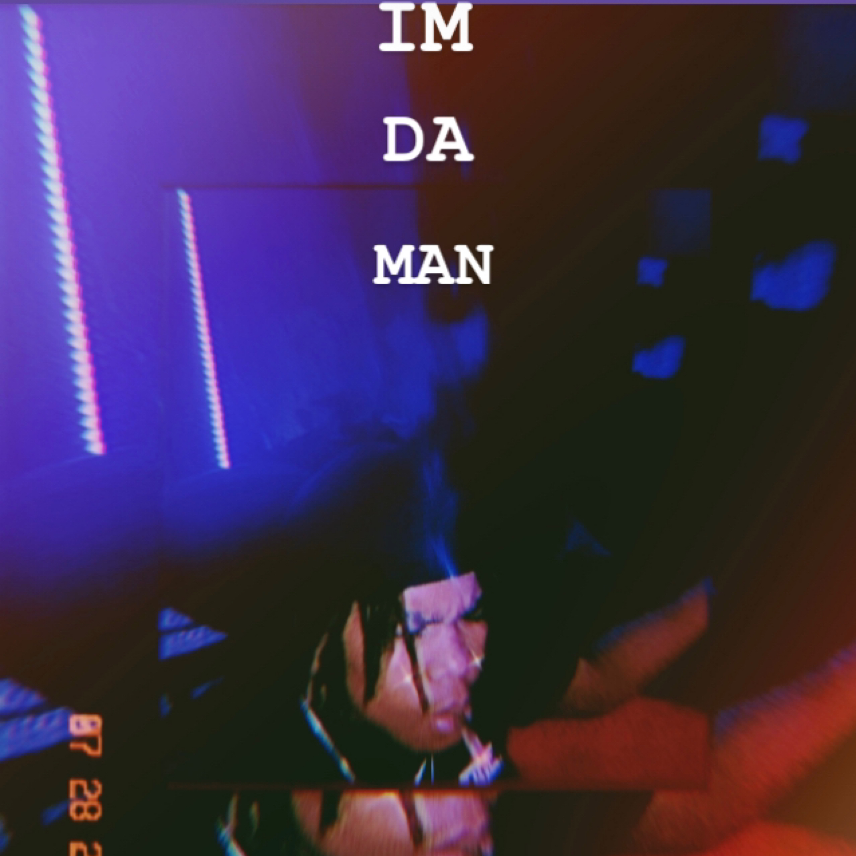 Im Da Man artwork
