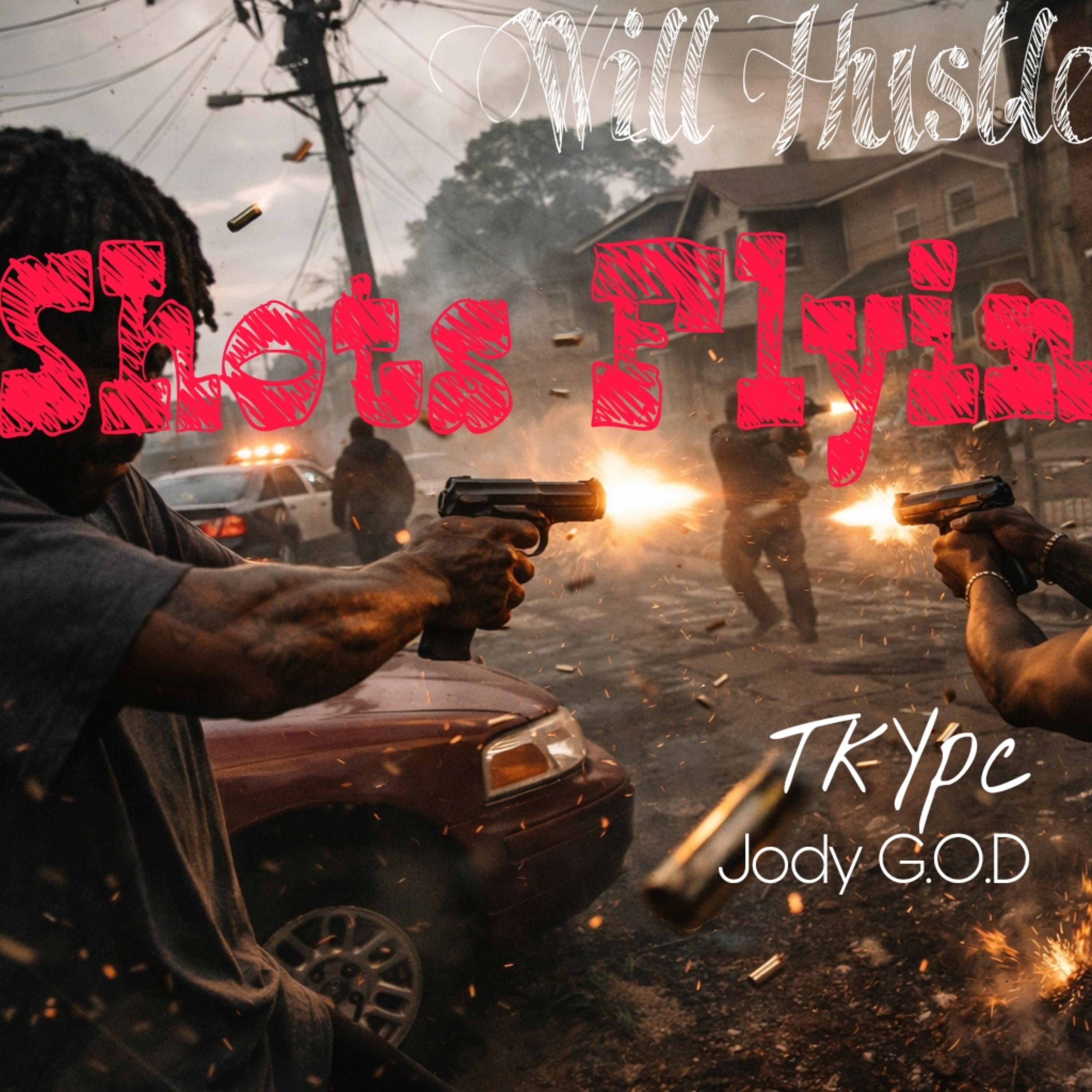 Shots Flyin artwork