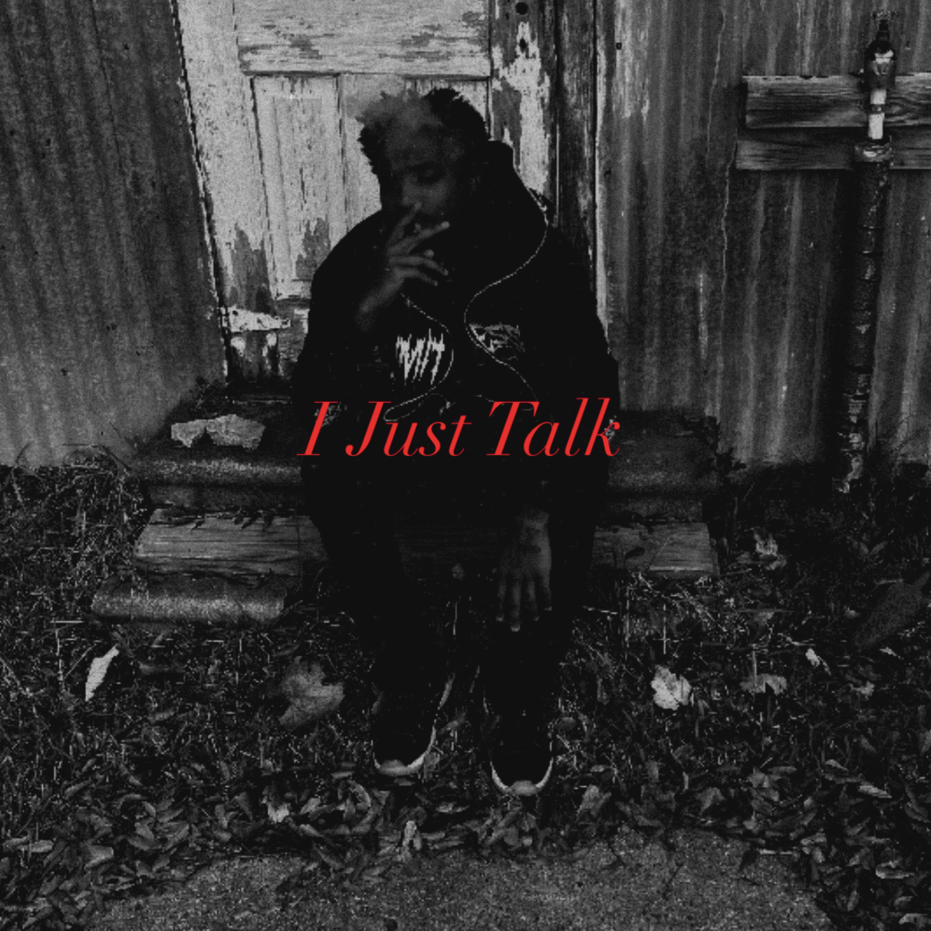 I Just Talk artwork