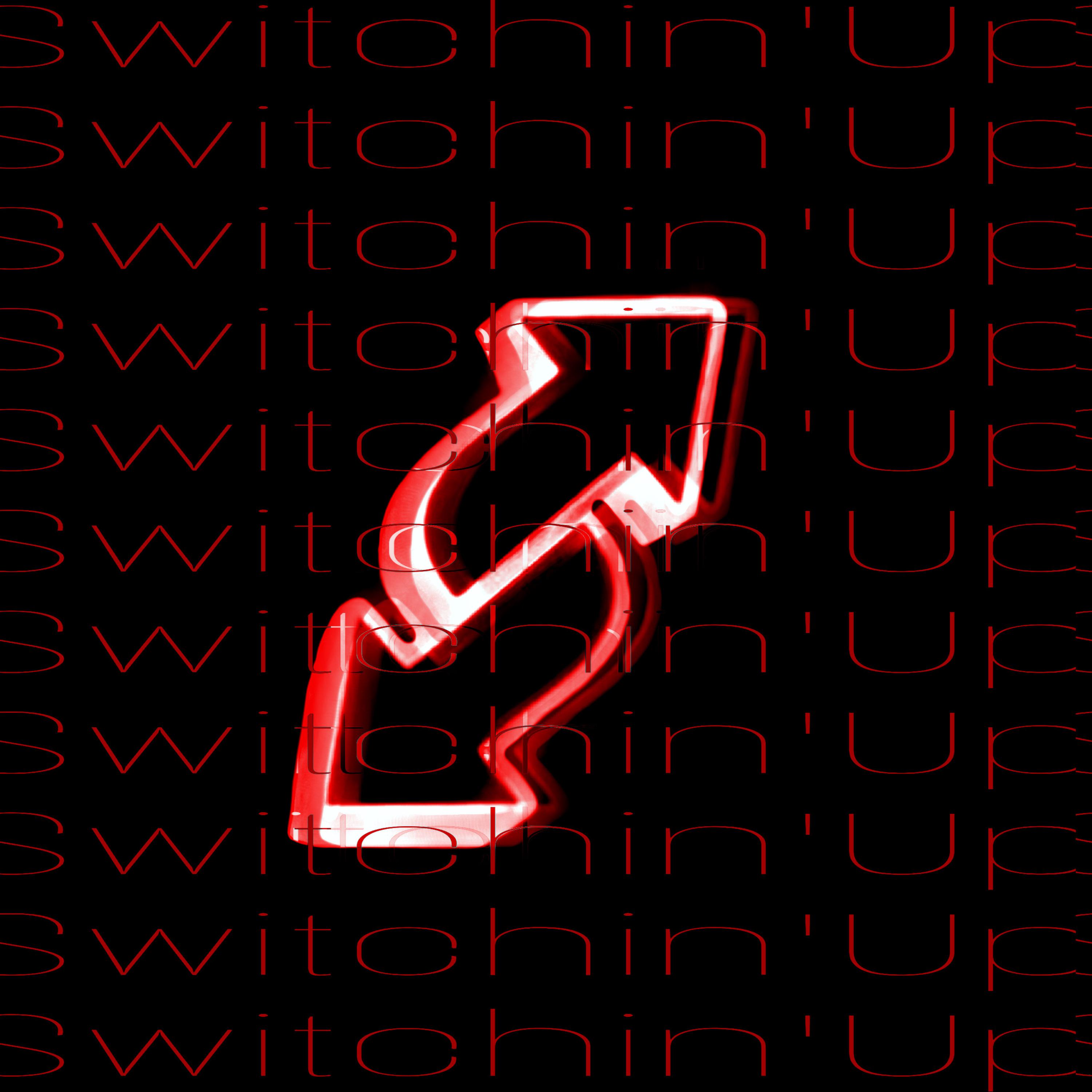 Switchin'Up artwork