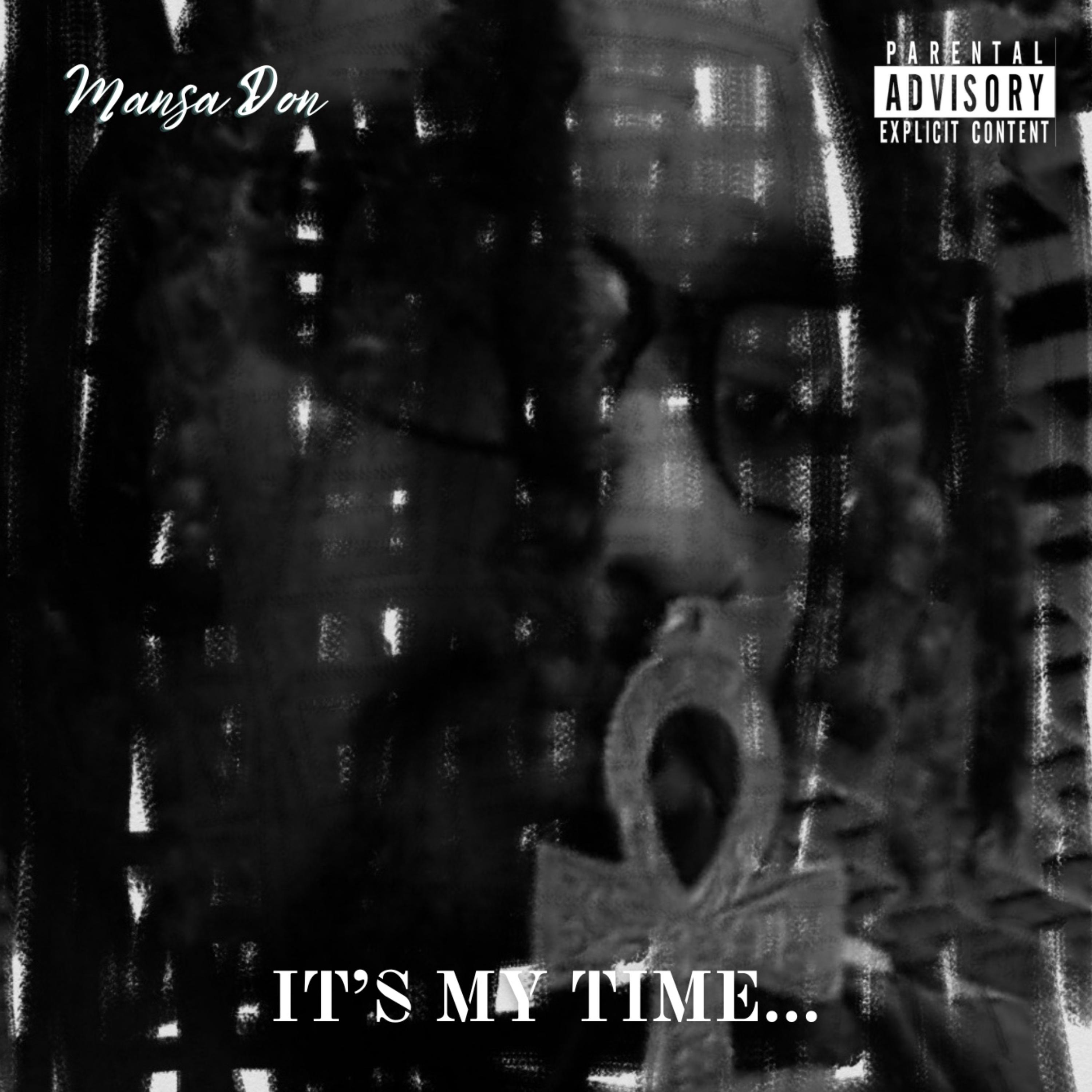 It's My Time by Mansa Don cover art