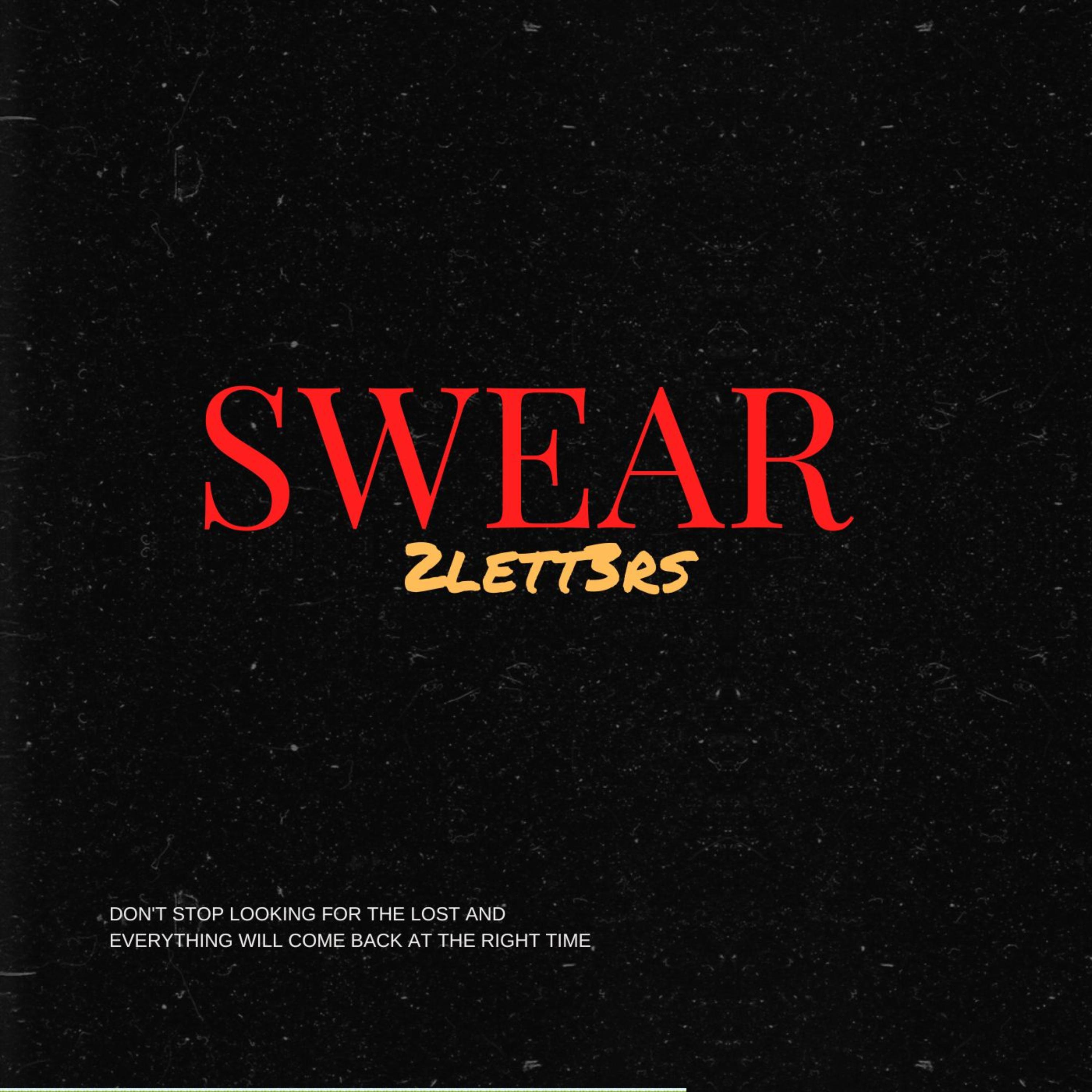 swear by 2lett3rs cover art