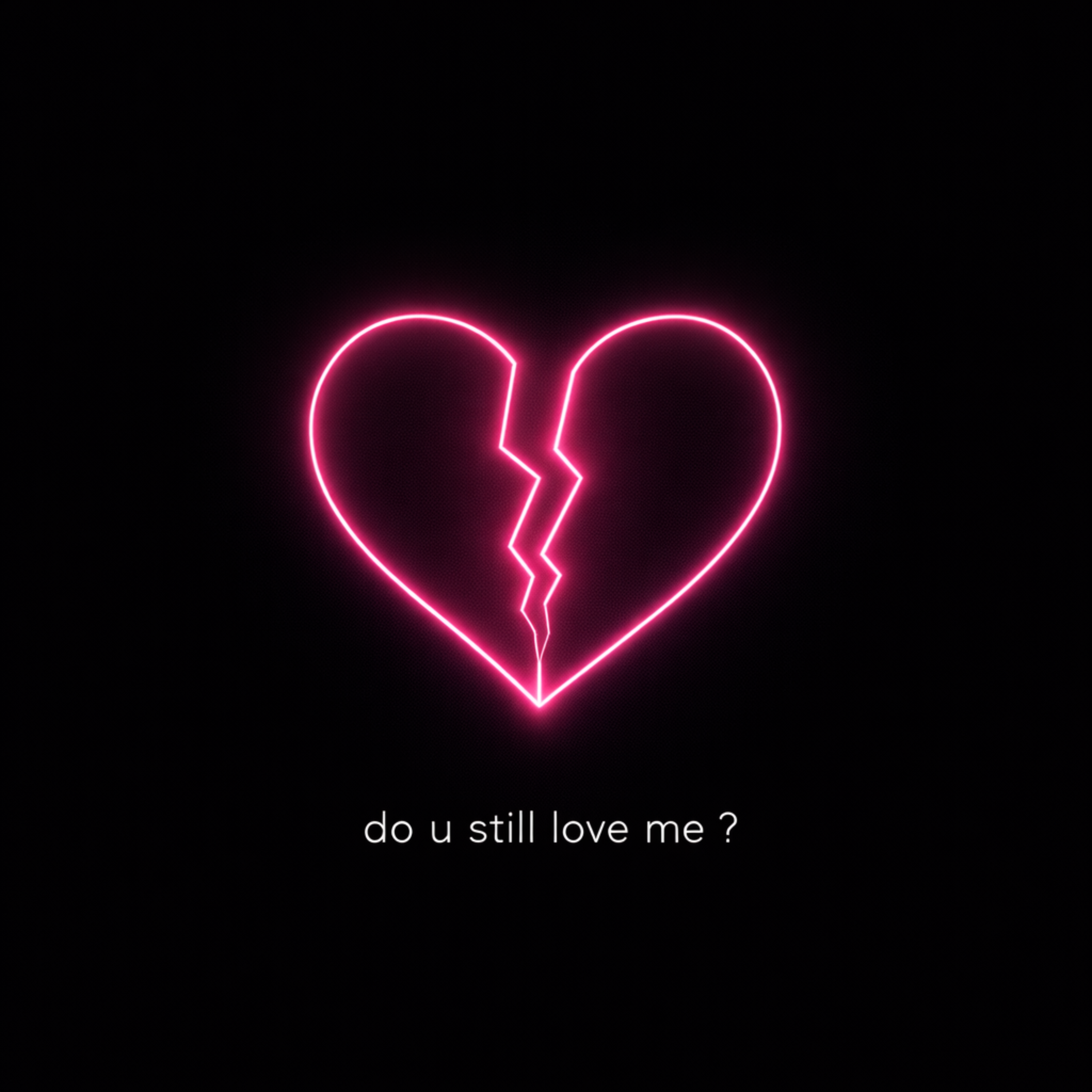 do u still love me? artwork