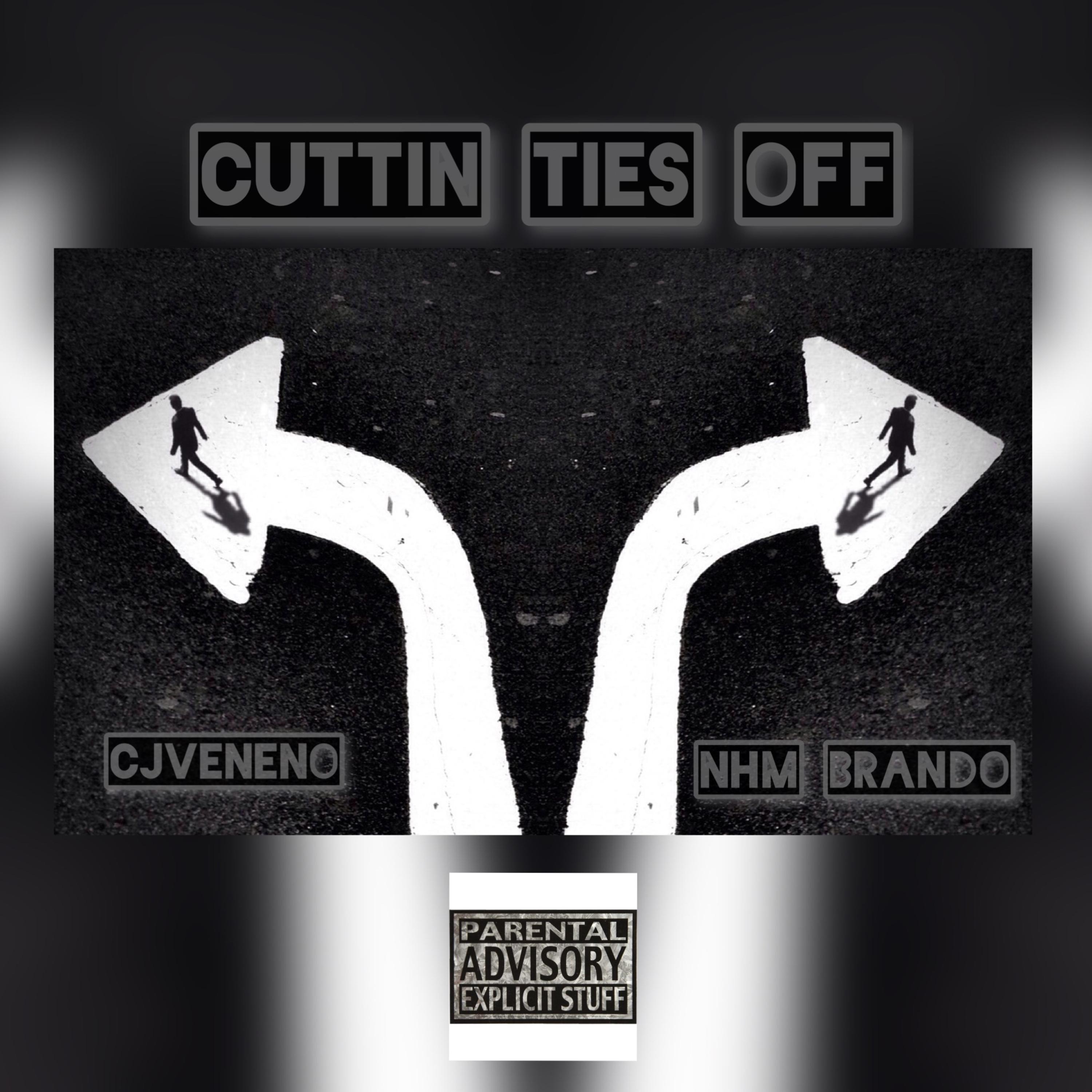 Cuttin Ties Off artwork