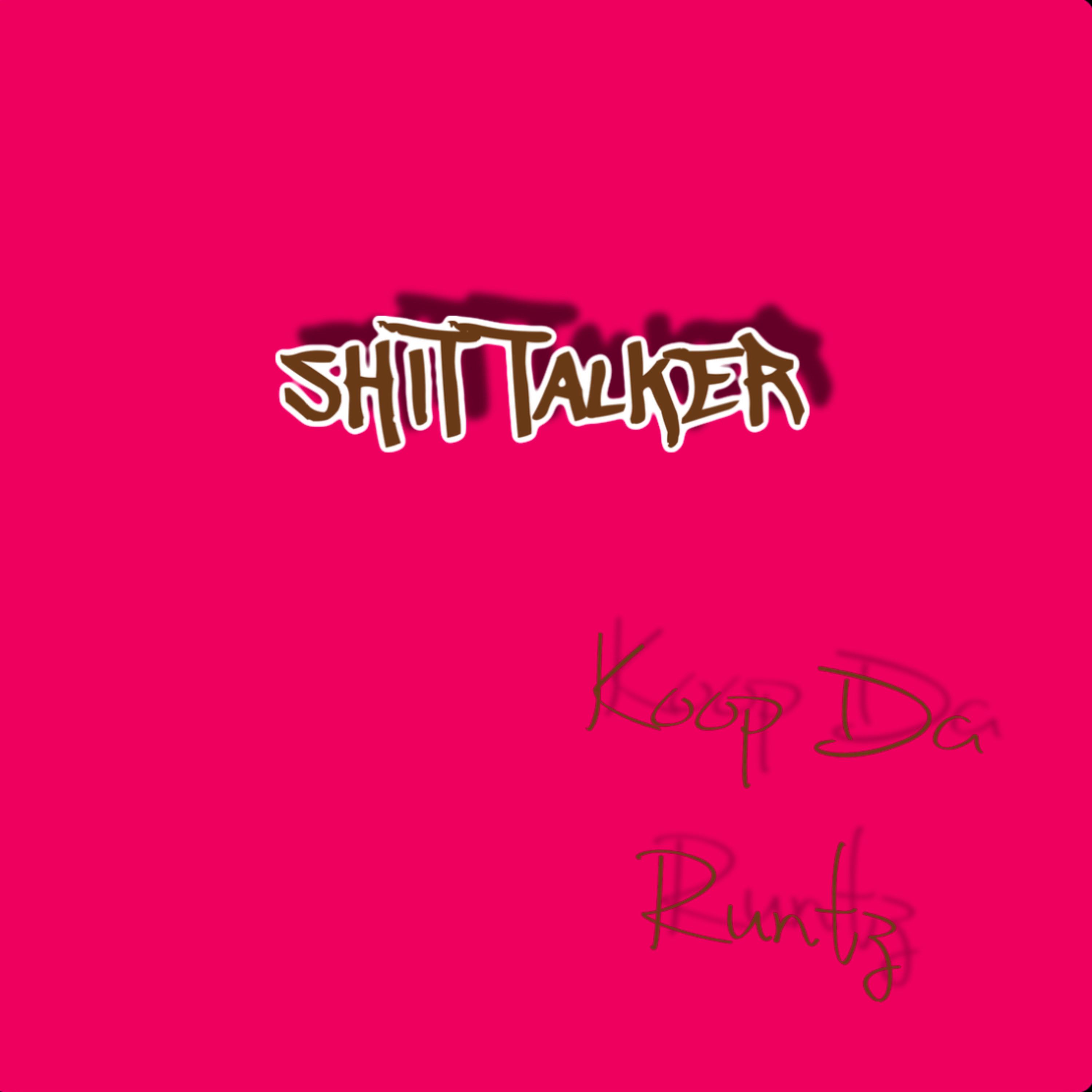 Shit Talker artwork