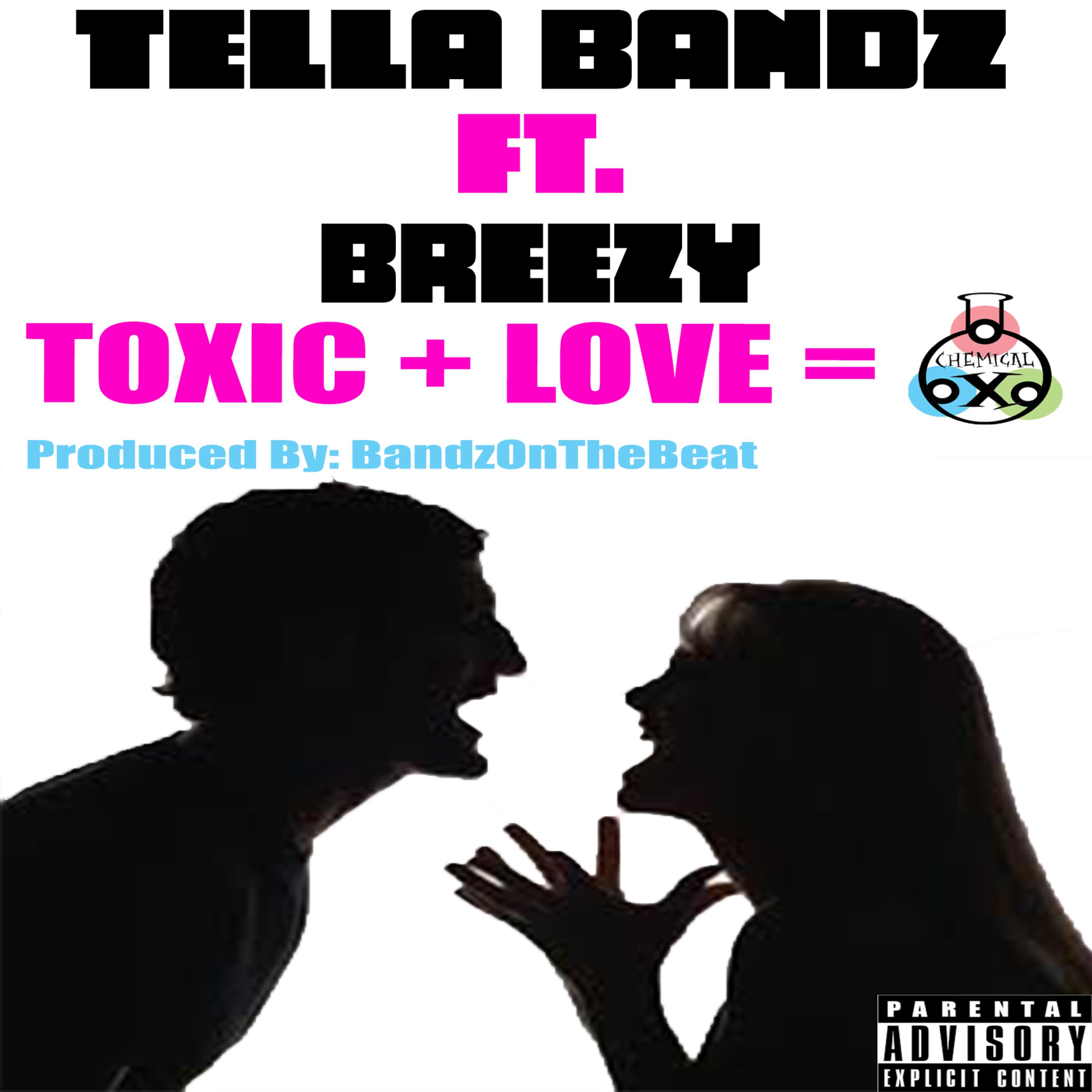 Toxic Love by Tella Bandz cover art