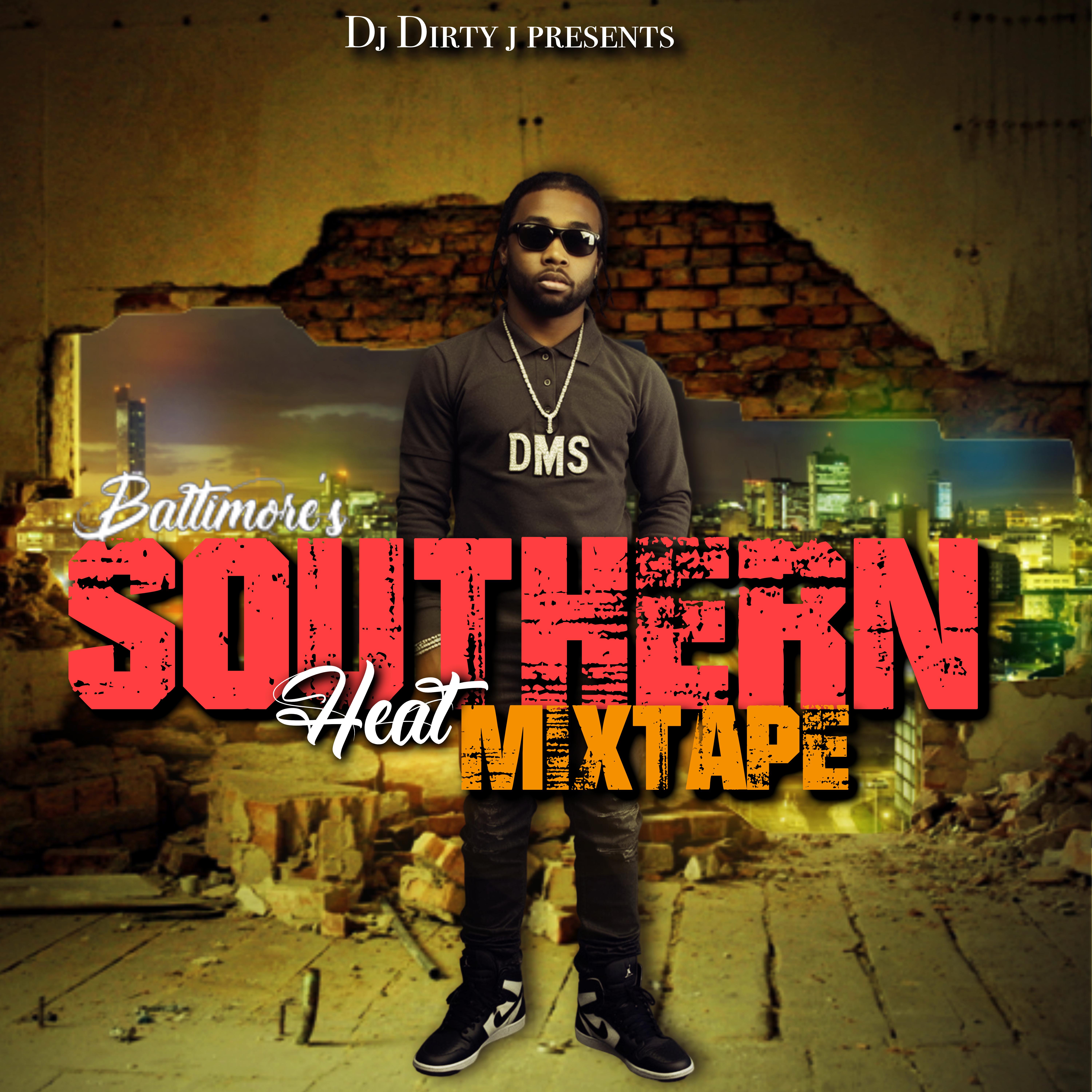 Baltimore's Southern Heat mixtape artwork