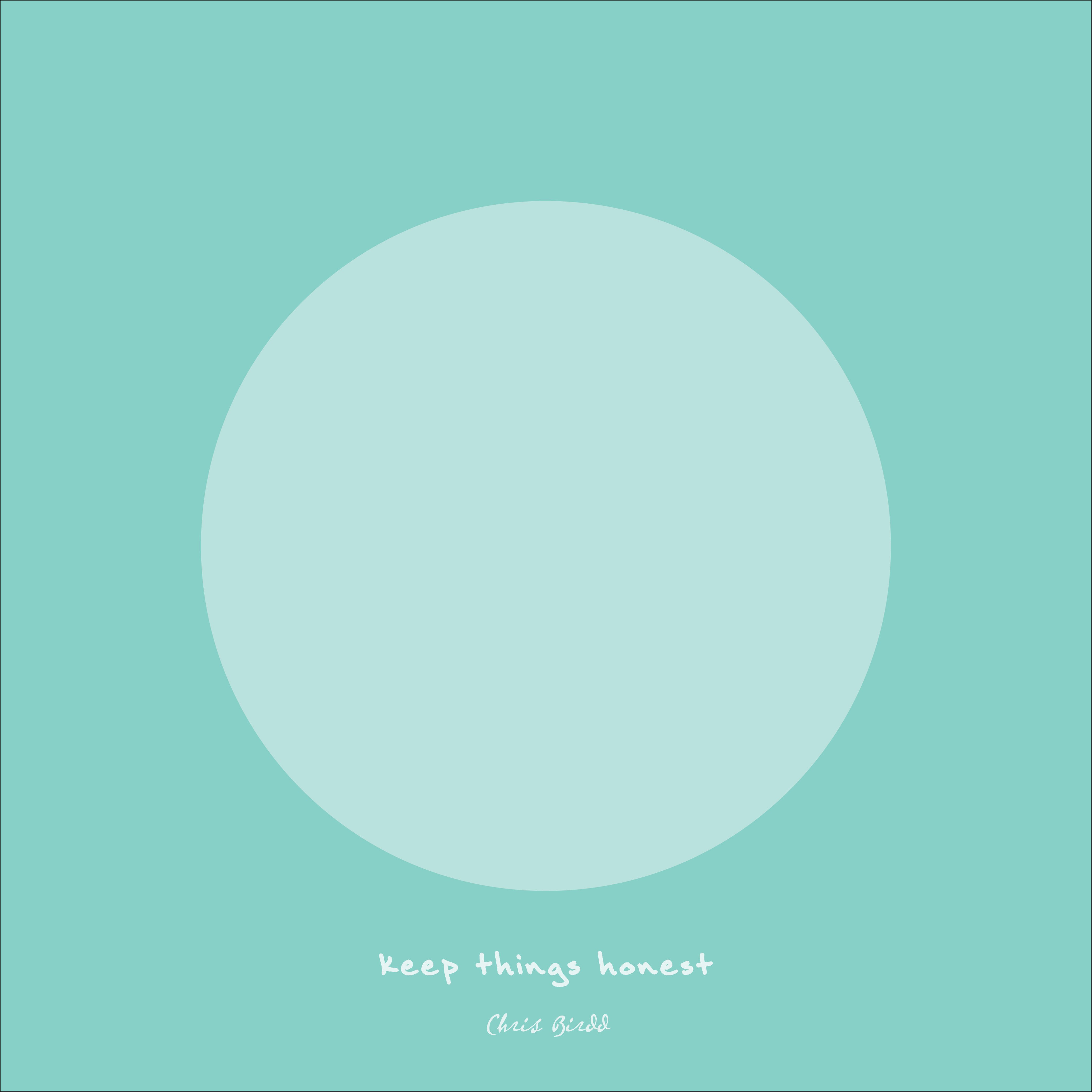keep things honest artwork