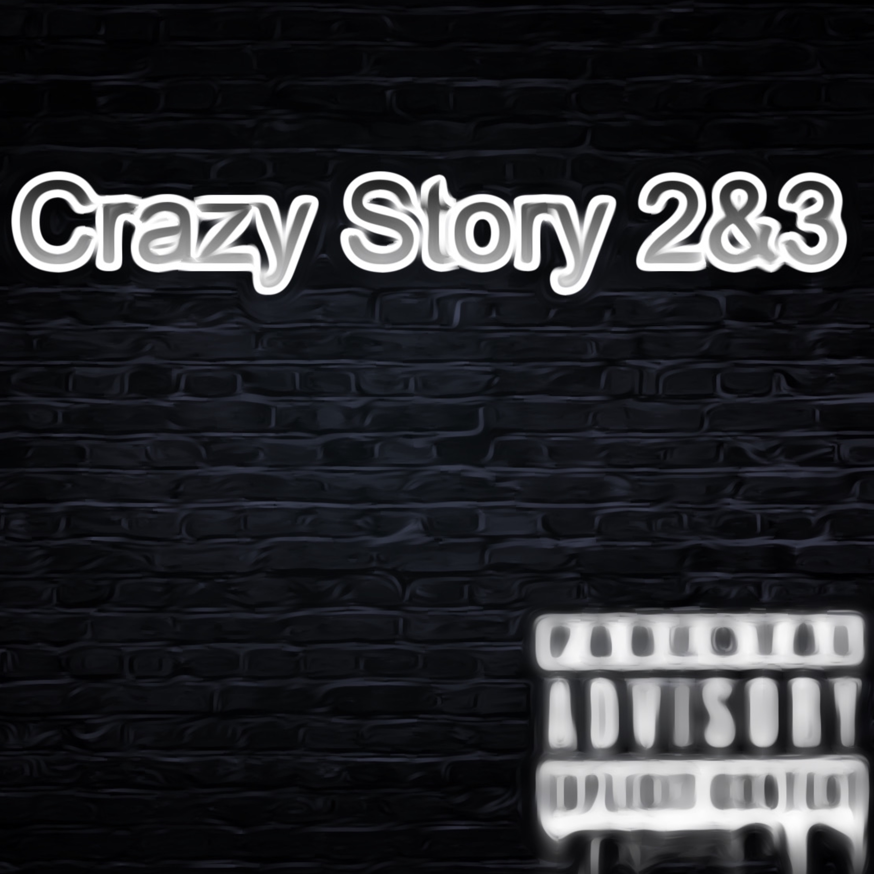 Crazy Story 2/3 artwork