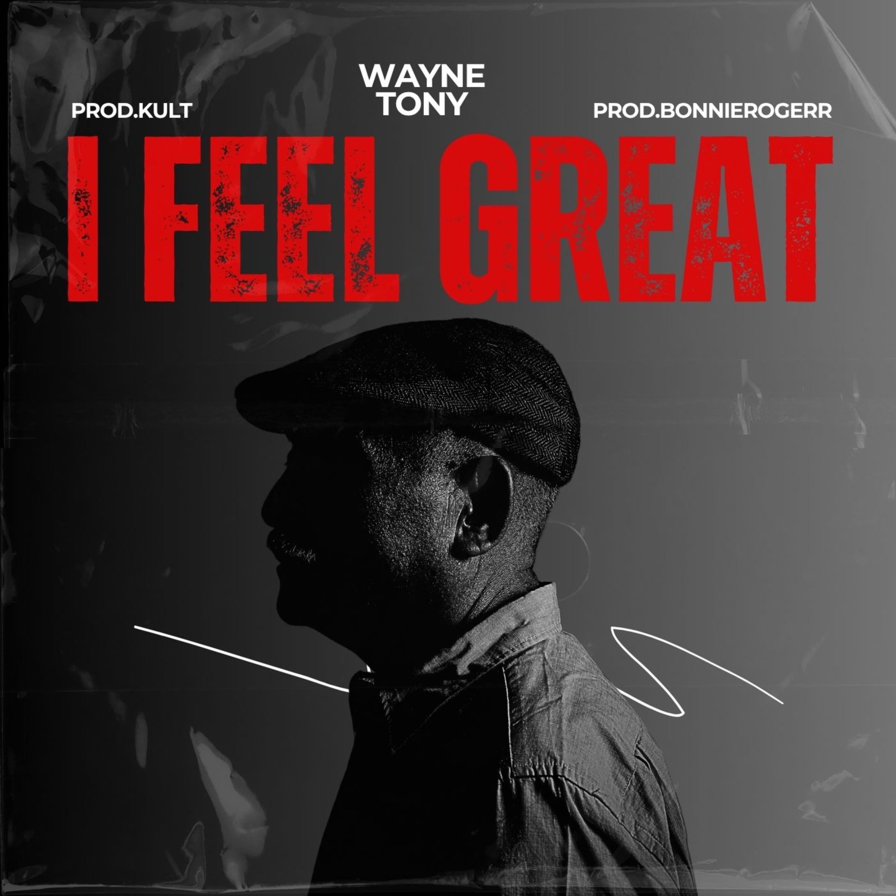 I FEEL GREAT artwork