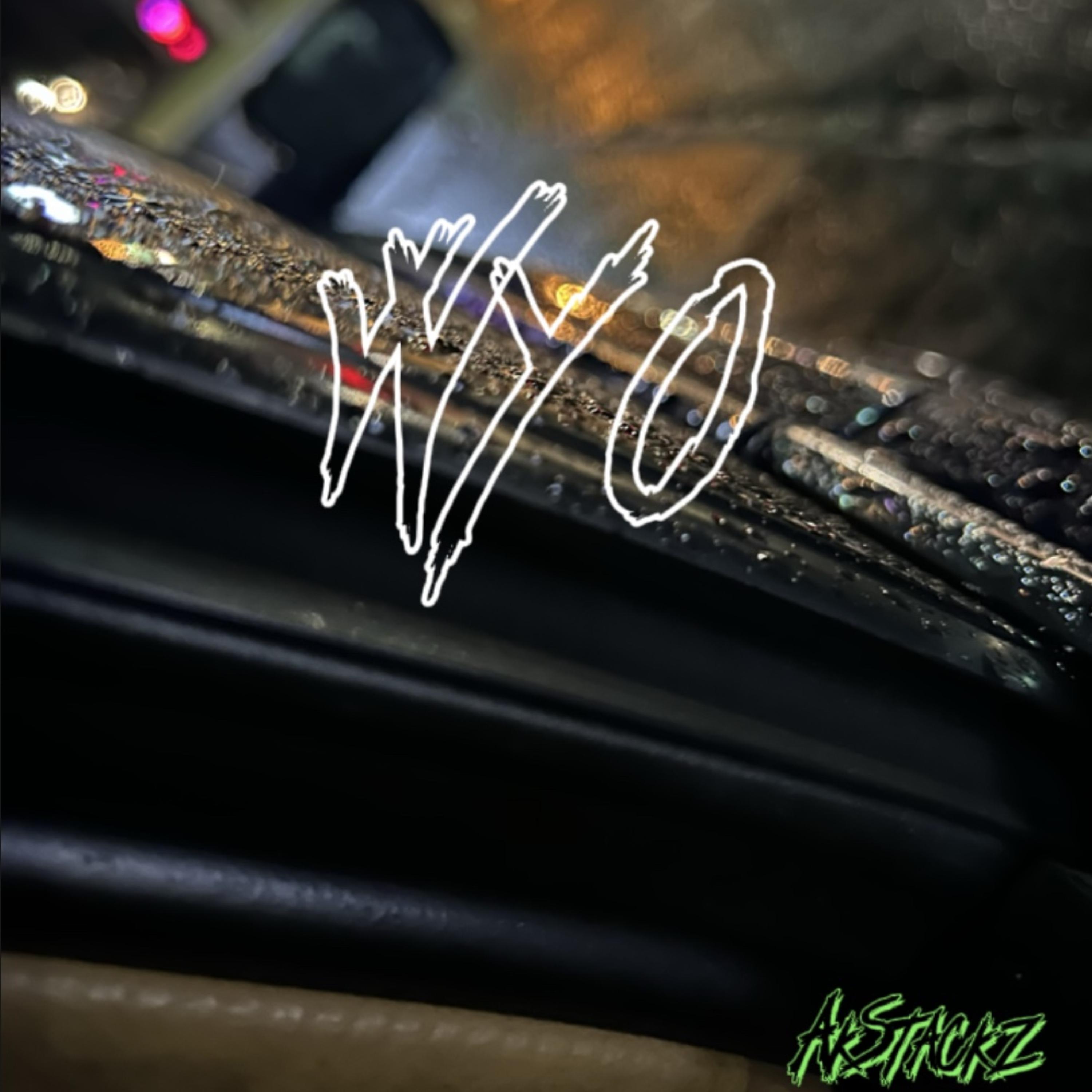 What You On by Ak.stackz cover art