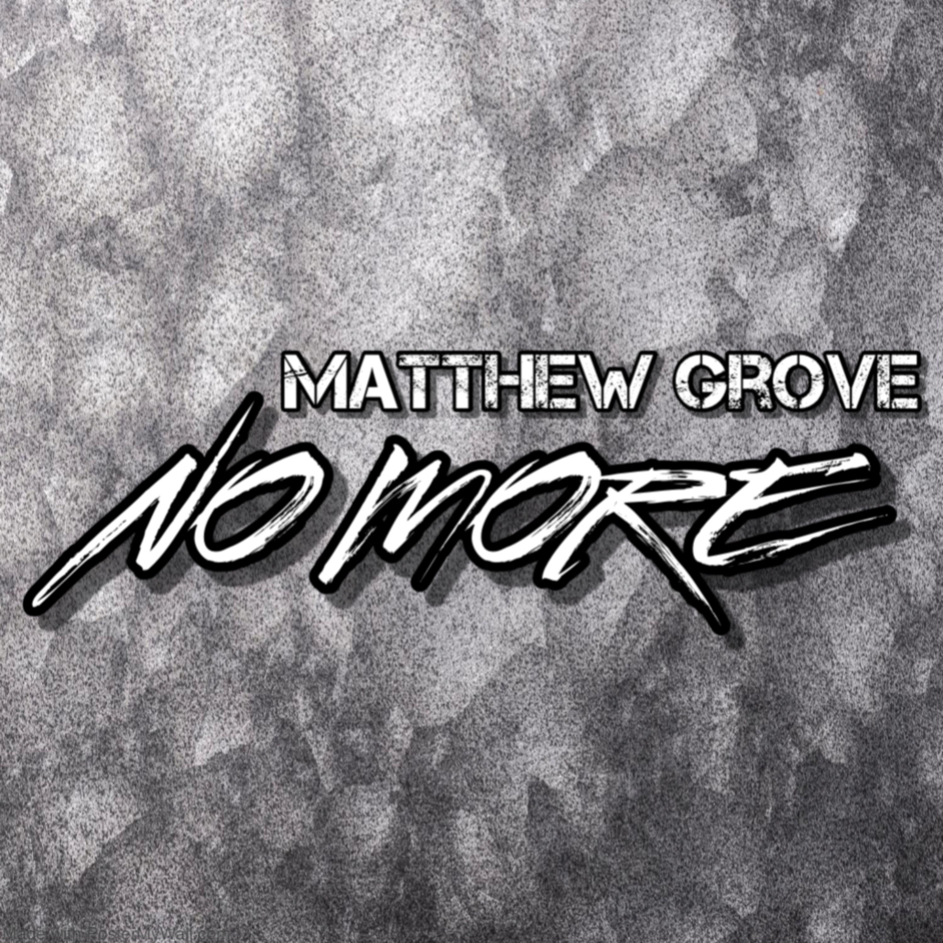 No More by Matthew Grove cover art