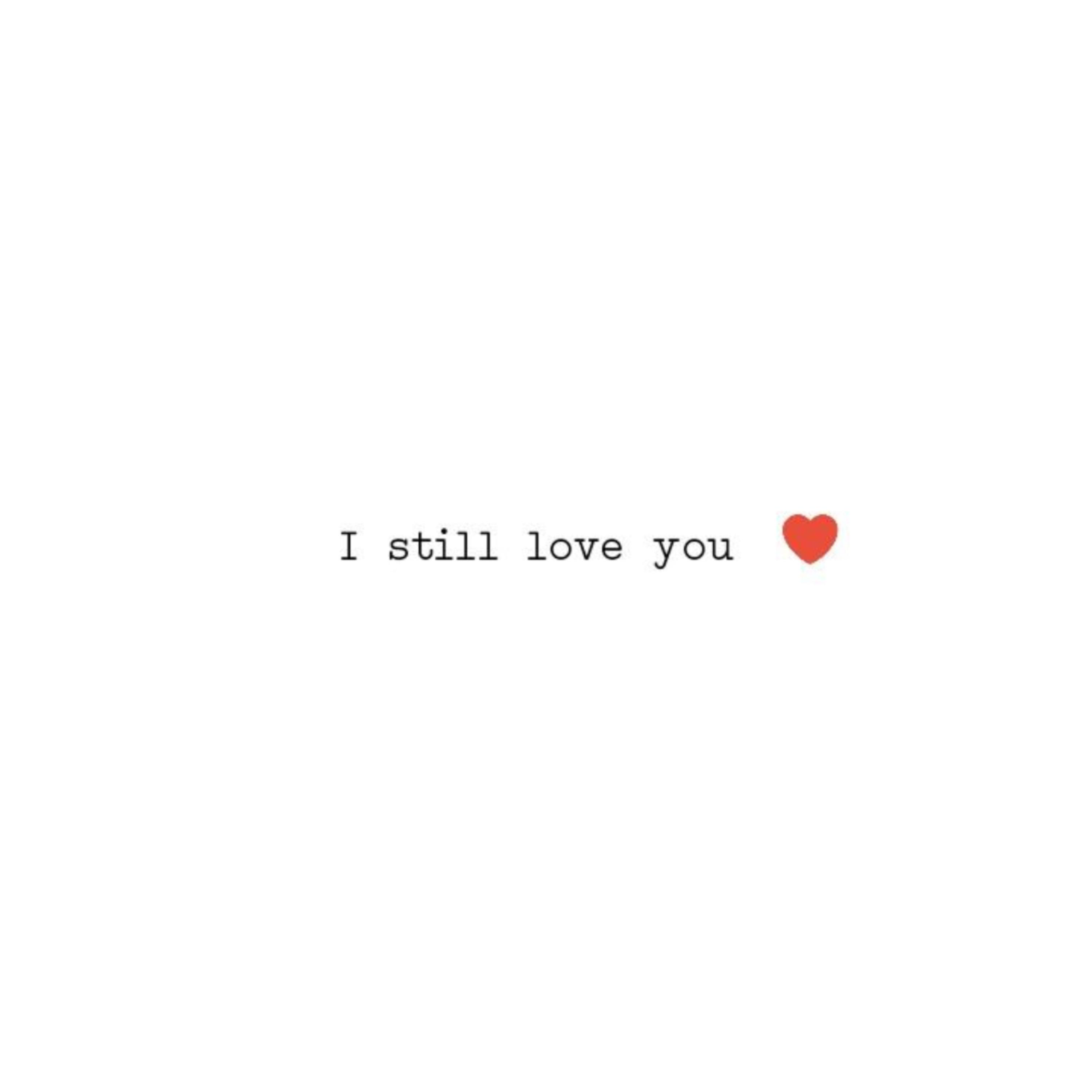 I still love you artwork