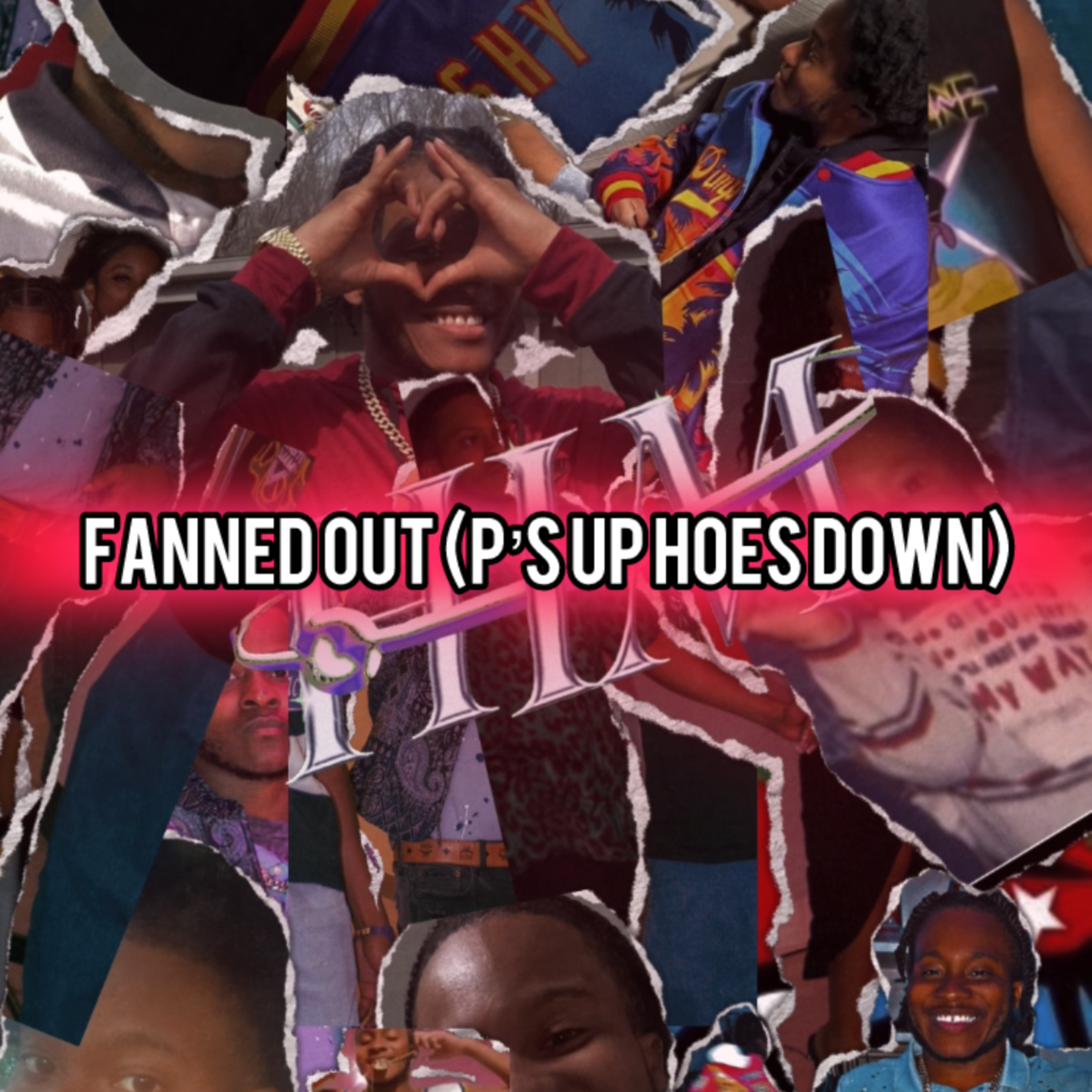 Fanned Out (p’s Up Hoes Down) artwork