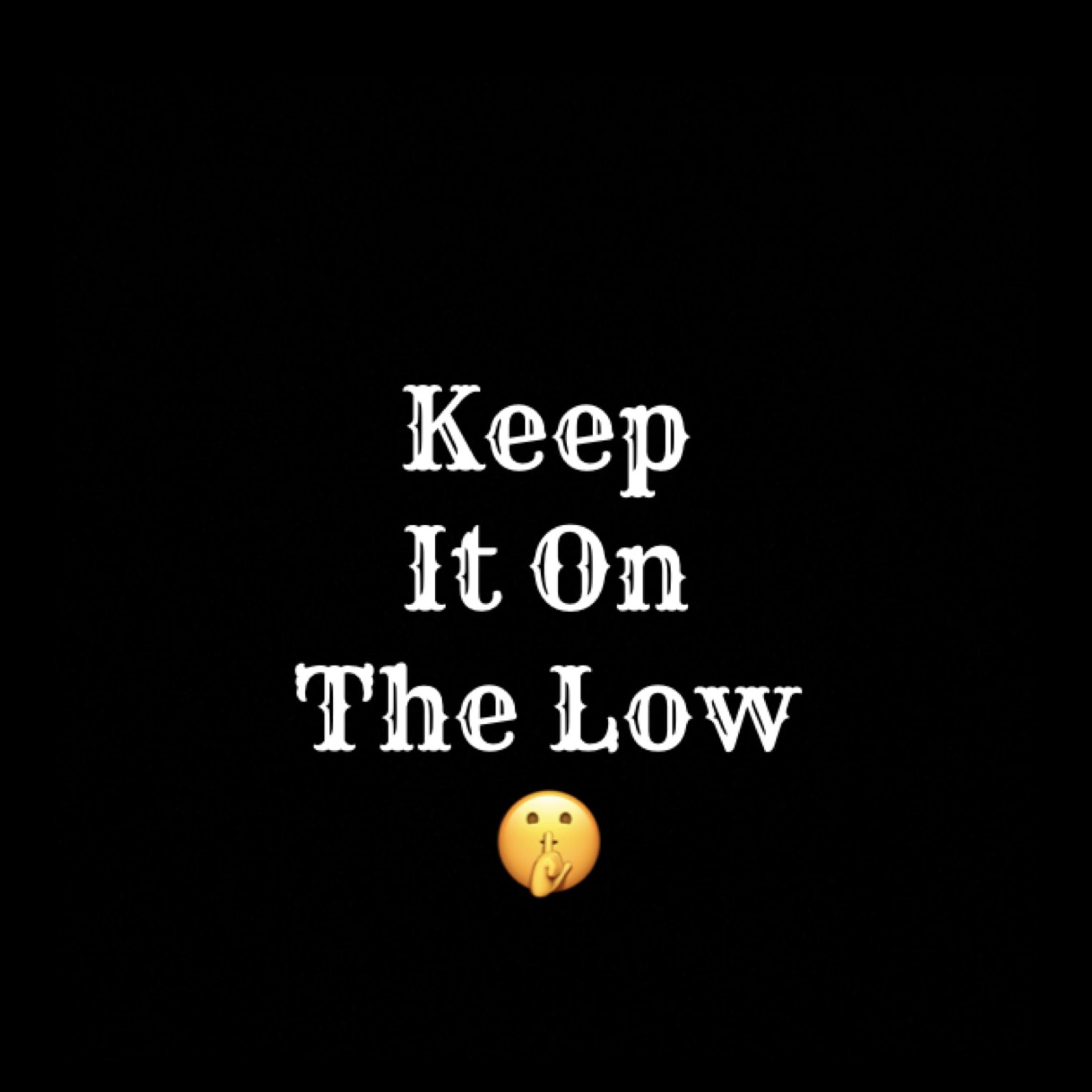 Keep It On The Low artwork