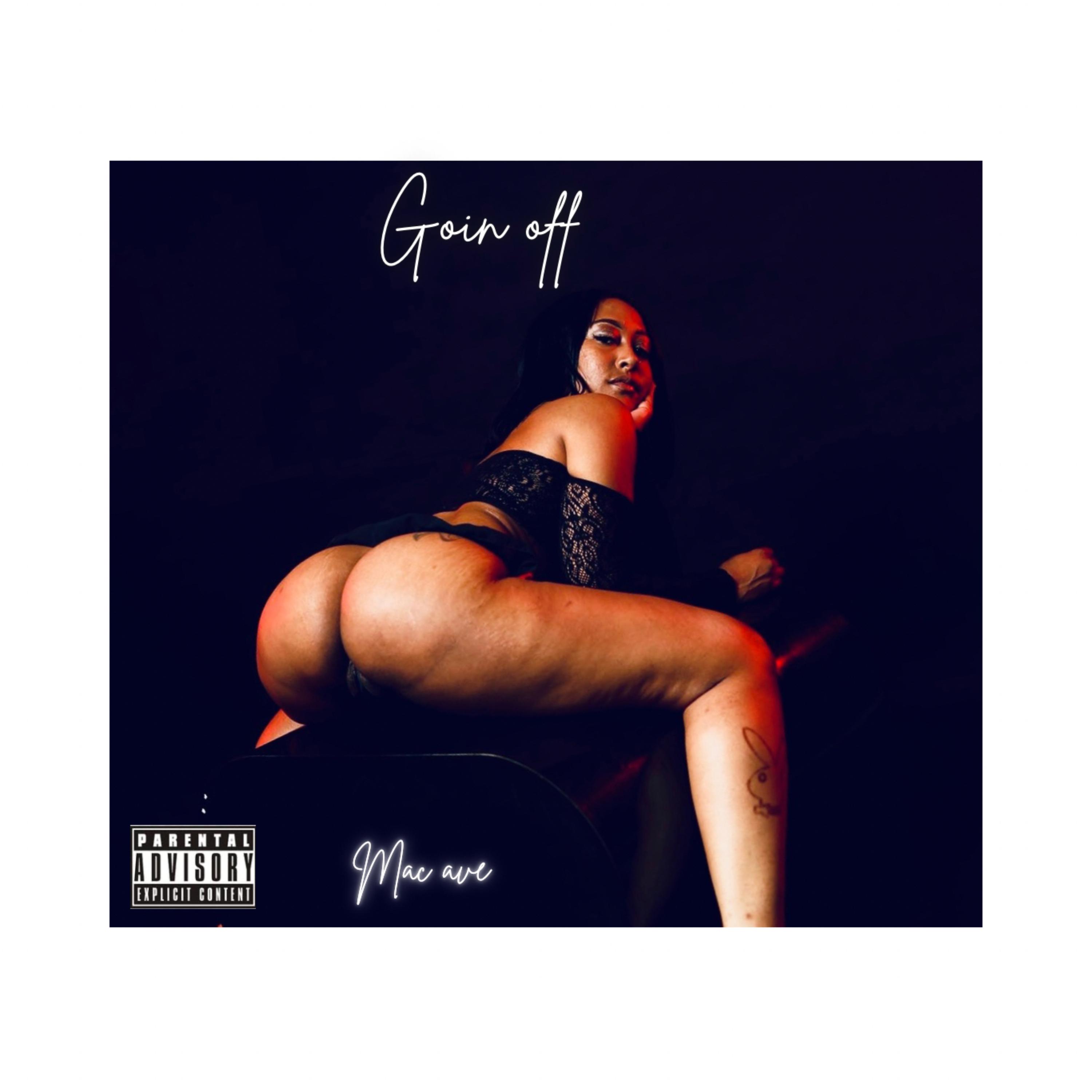 Goin off artwork