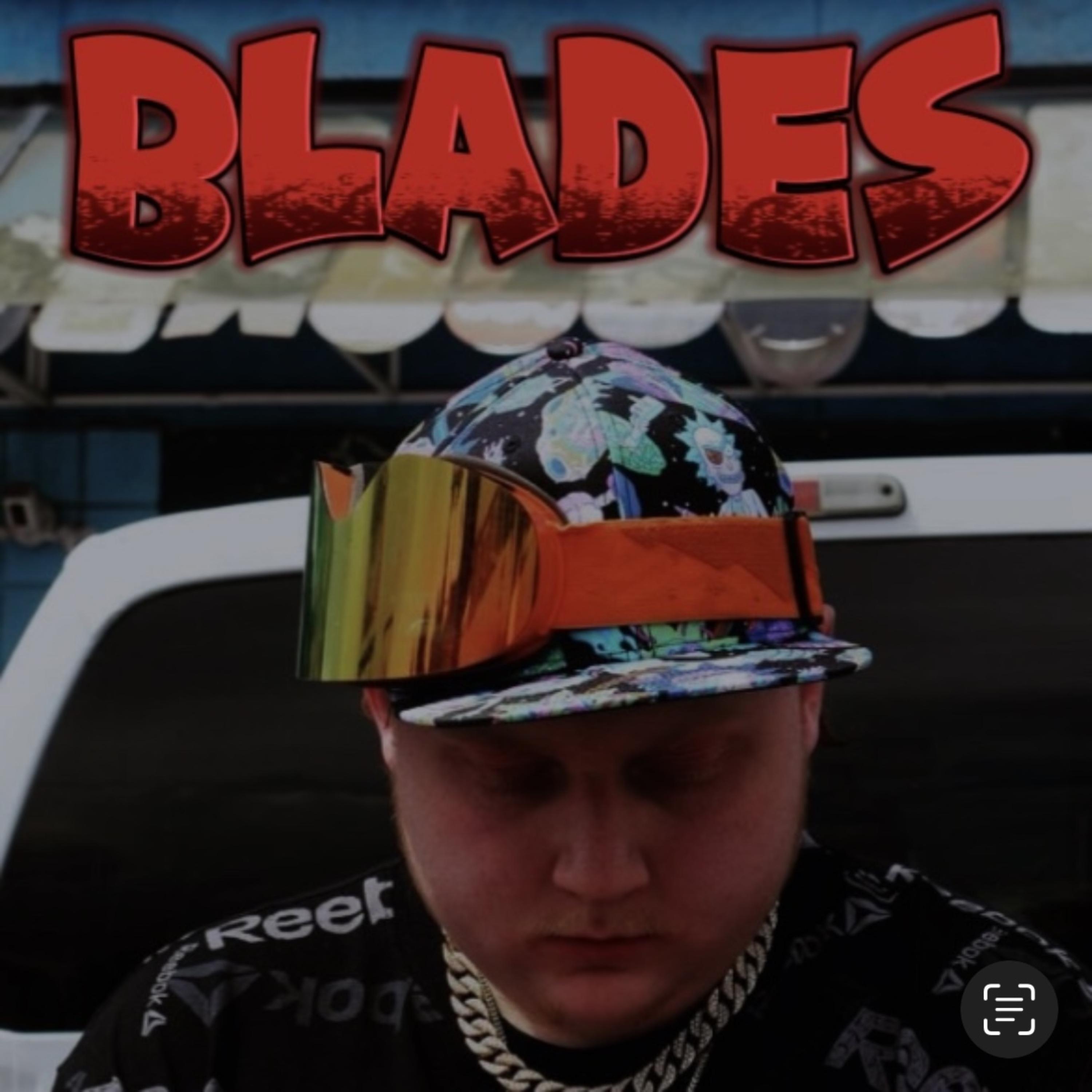 BLADES (BURY MY BONG) artwork