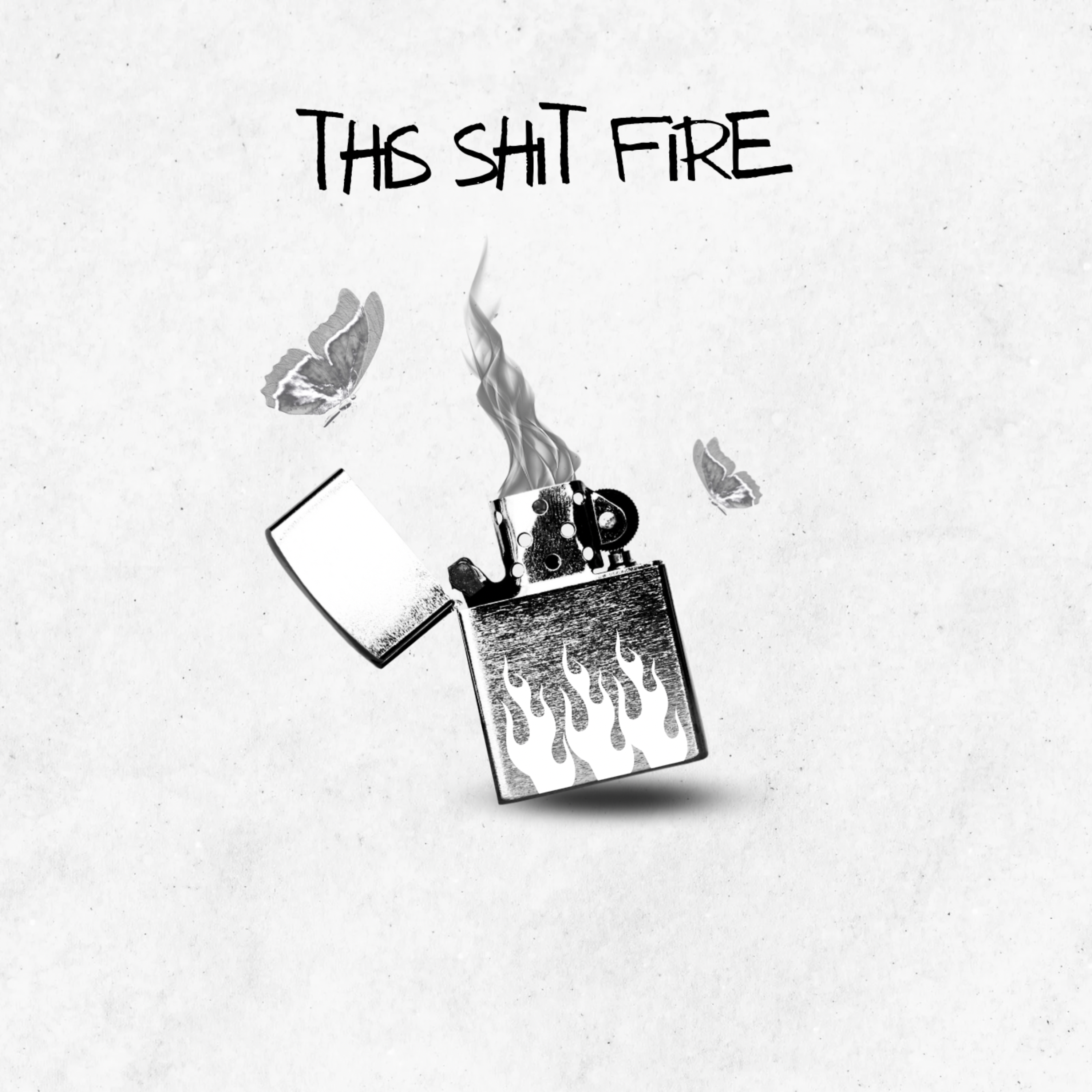 This Shit Fire artwork