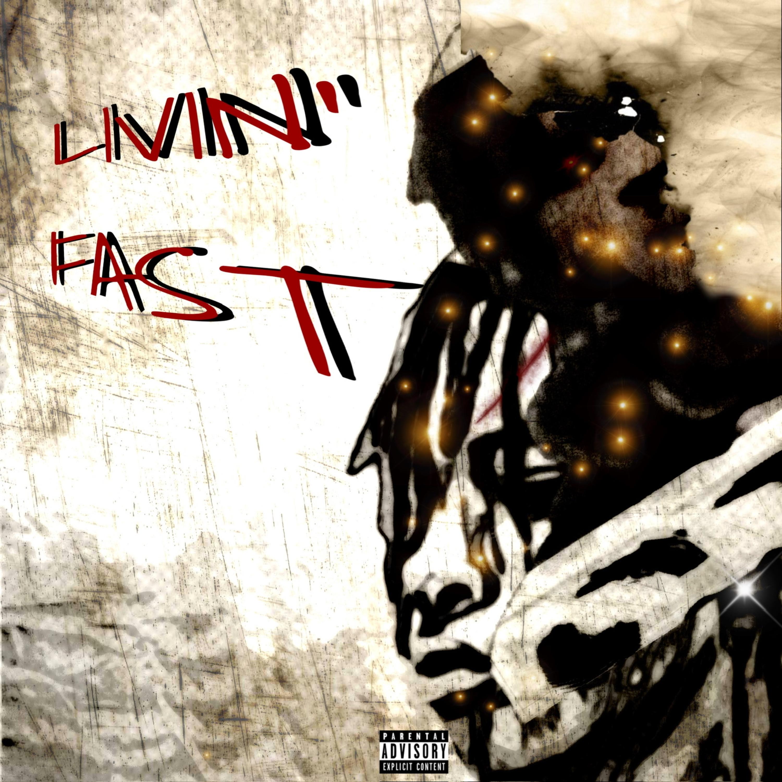 Livin' Fast artwork