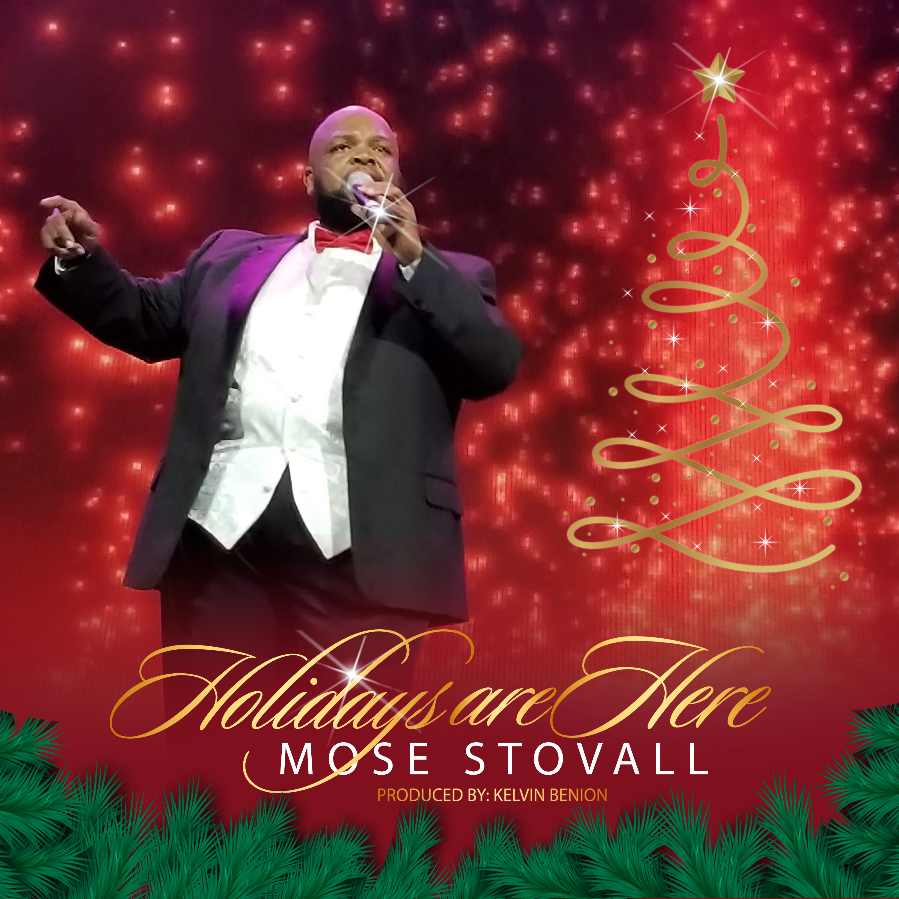 Holidays Are Here by Mose Stovall cover art