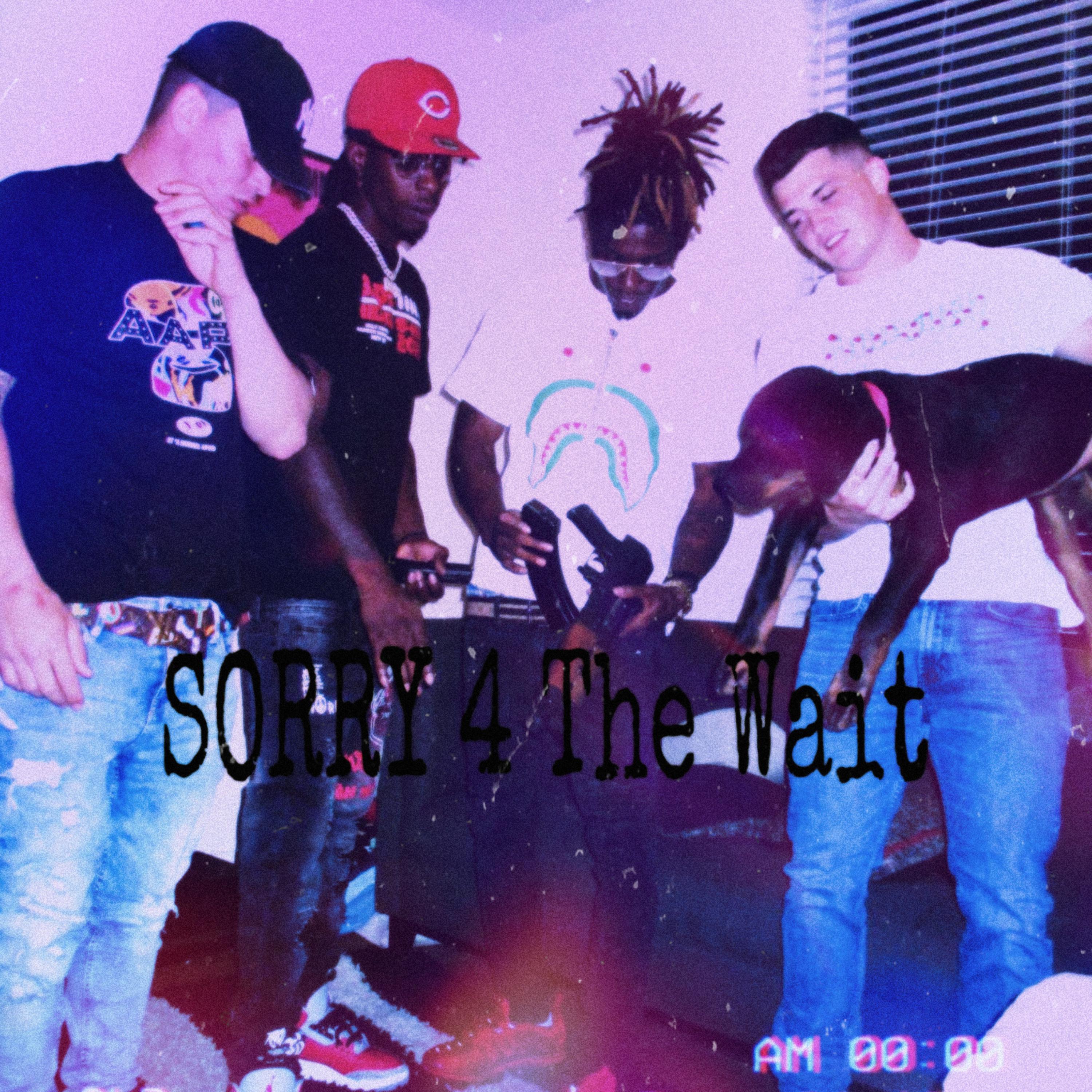 Sorry 4 The Wait artwork