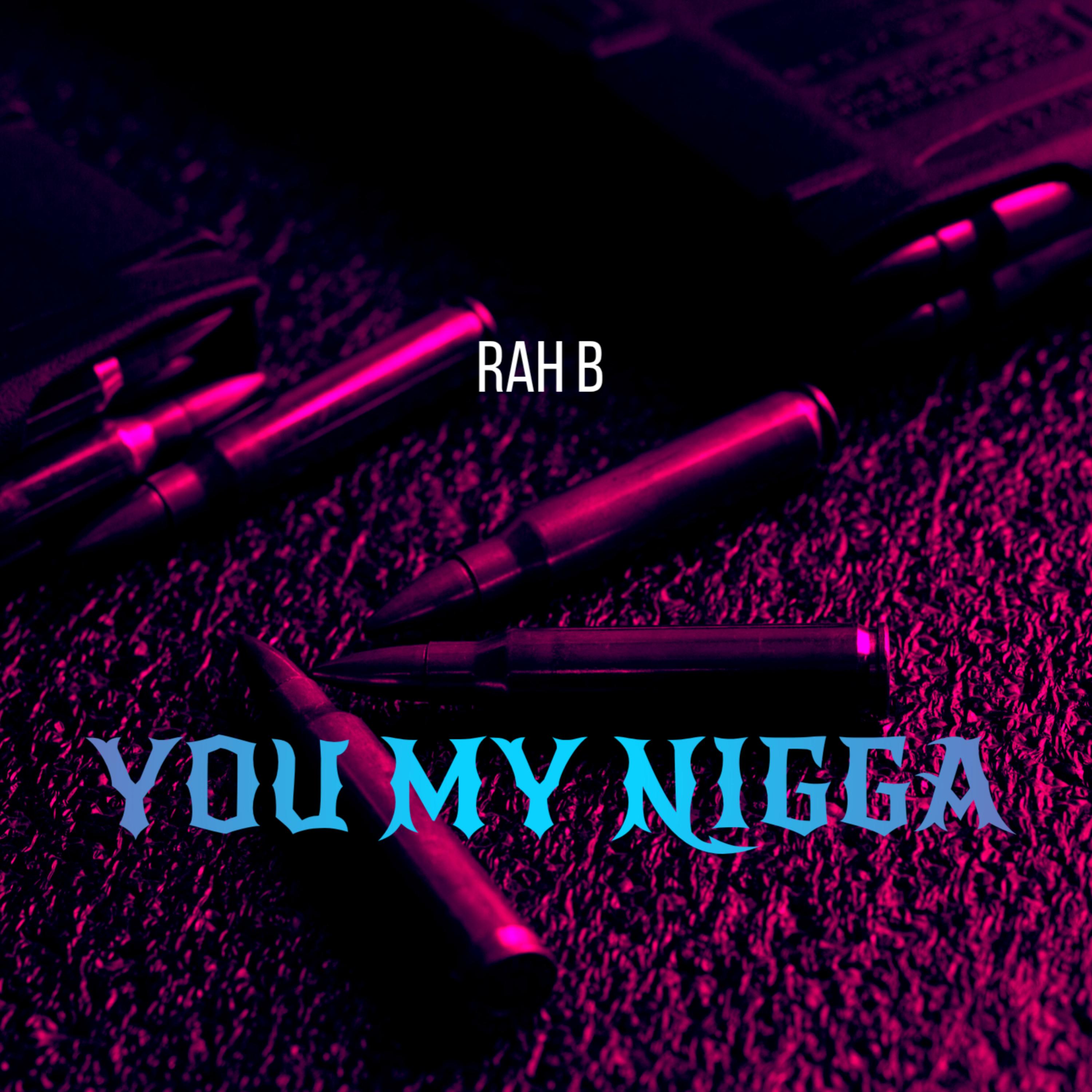YOU MY NIGGA artwork