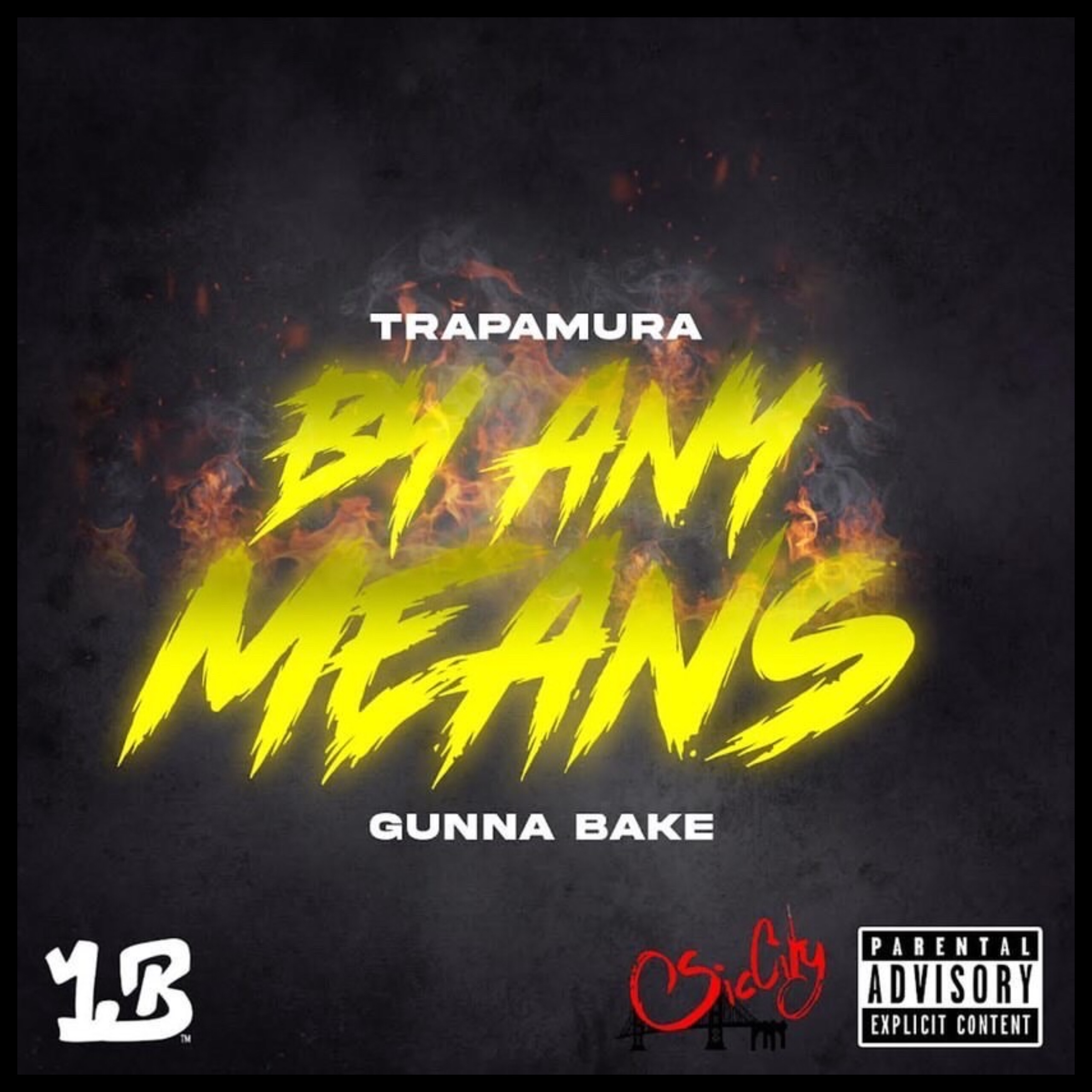 By Any Means Remix artwork