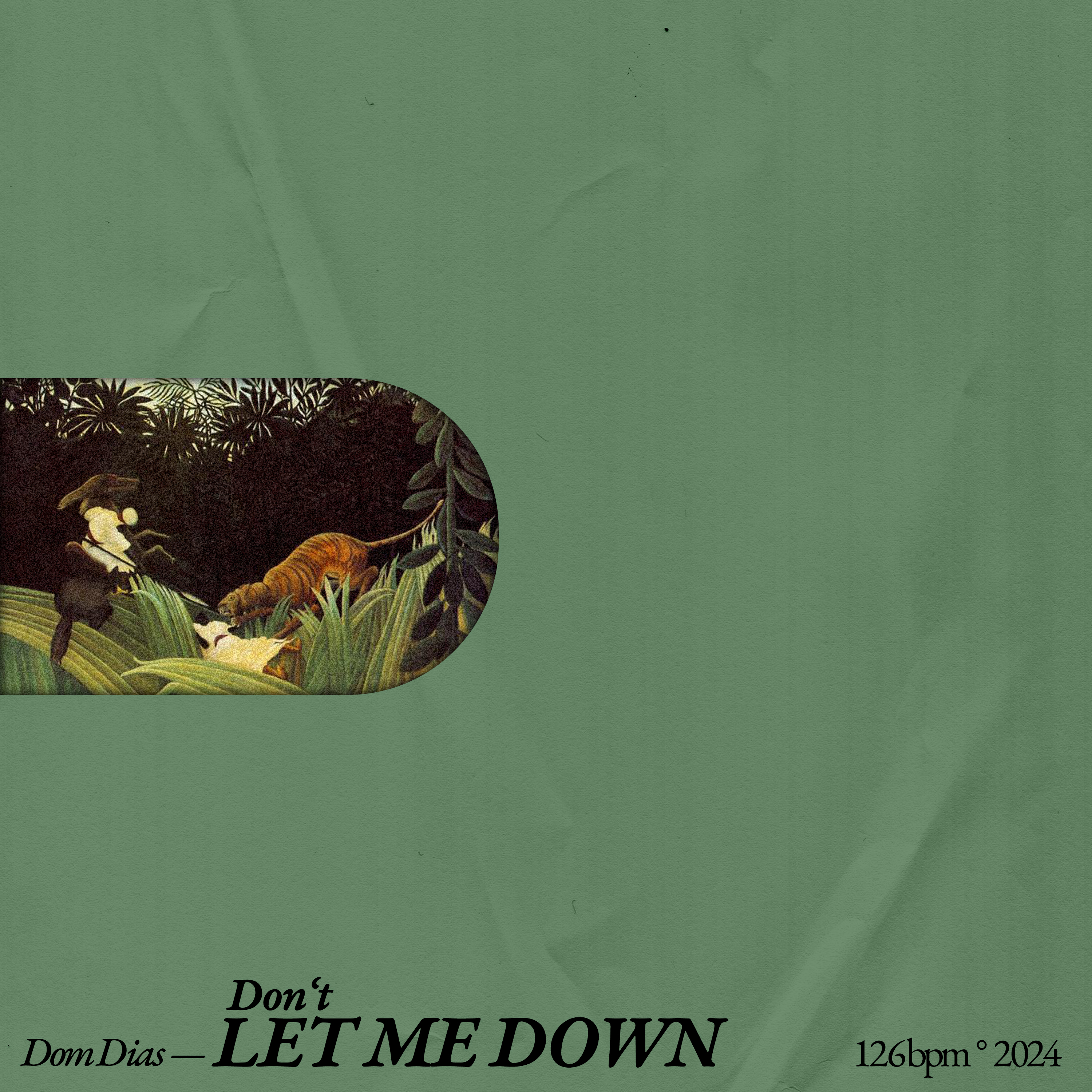 DON'T LET ME DOWN artwork