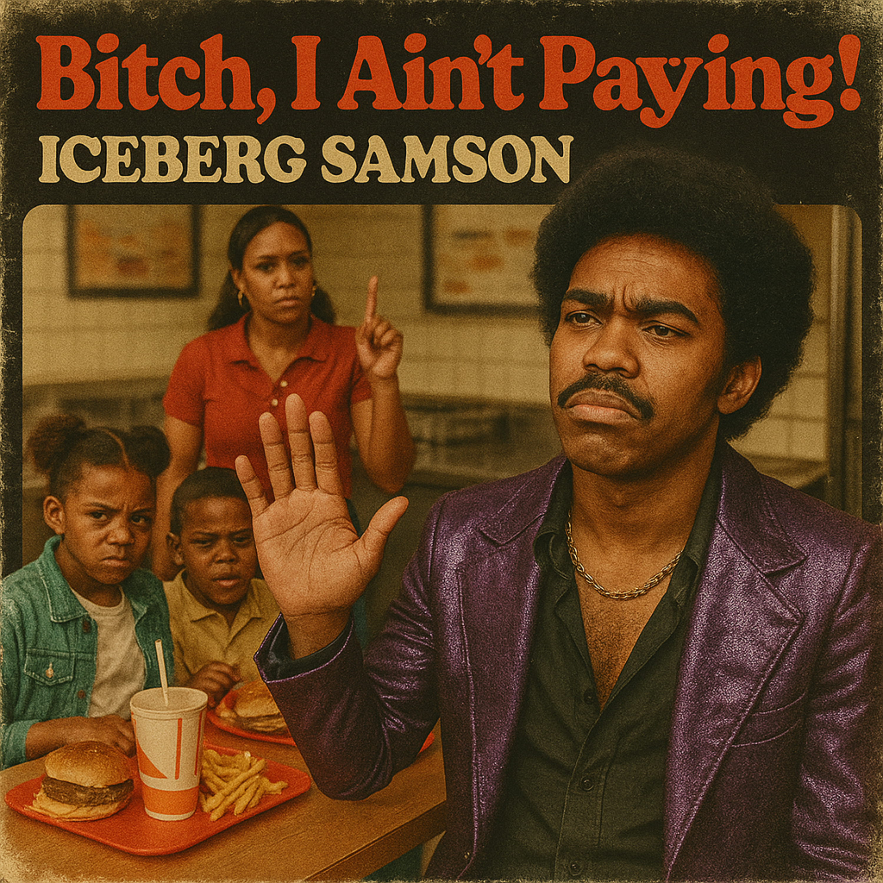 Bitch I Ain't Paying artwork