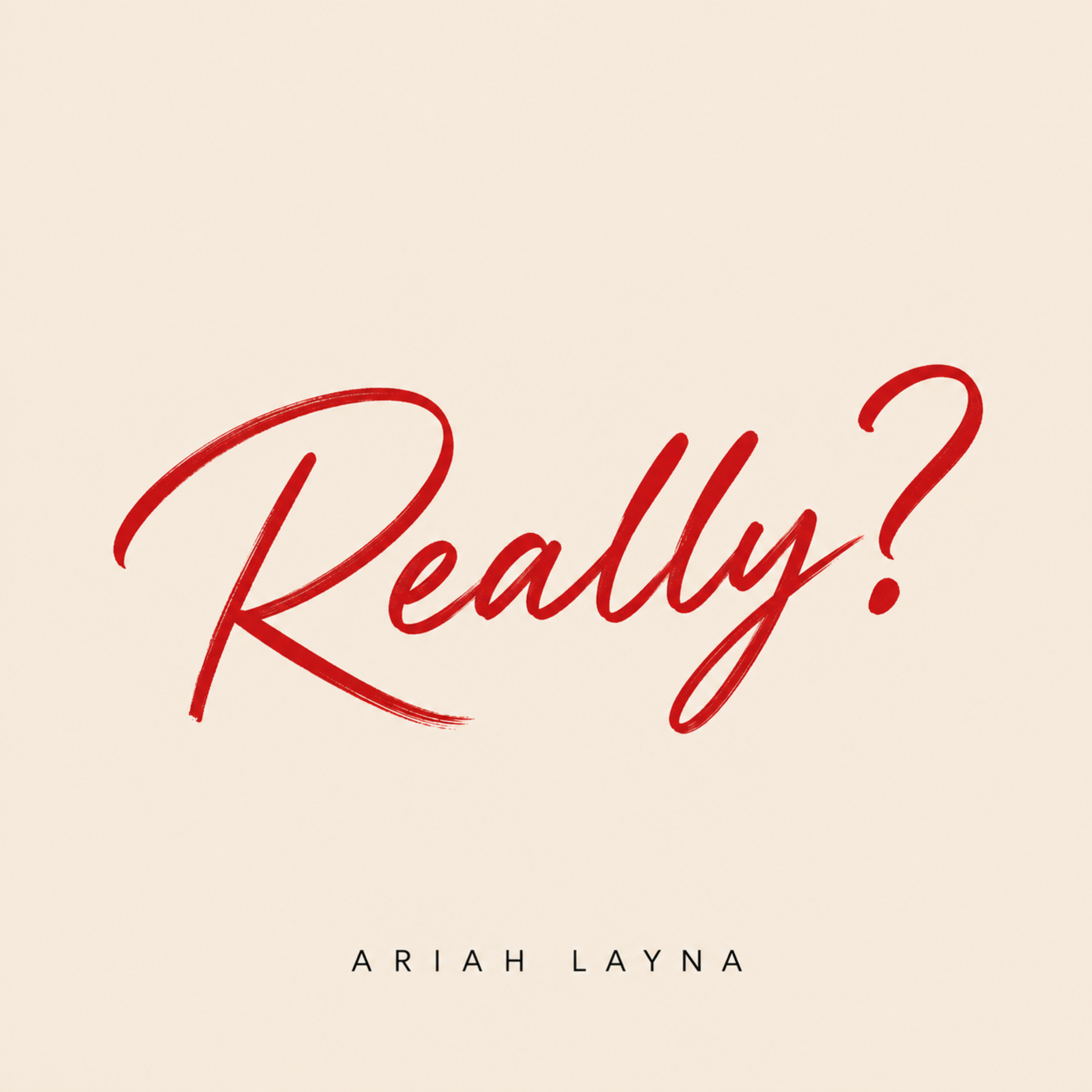 Really ? by Ariah Layna cover art