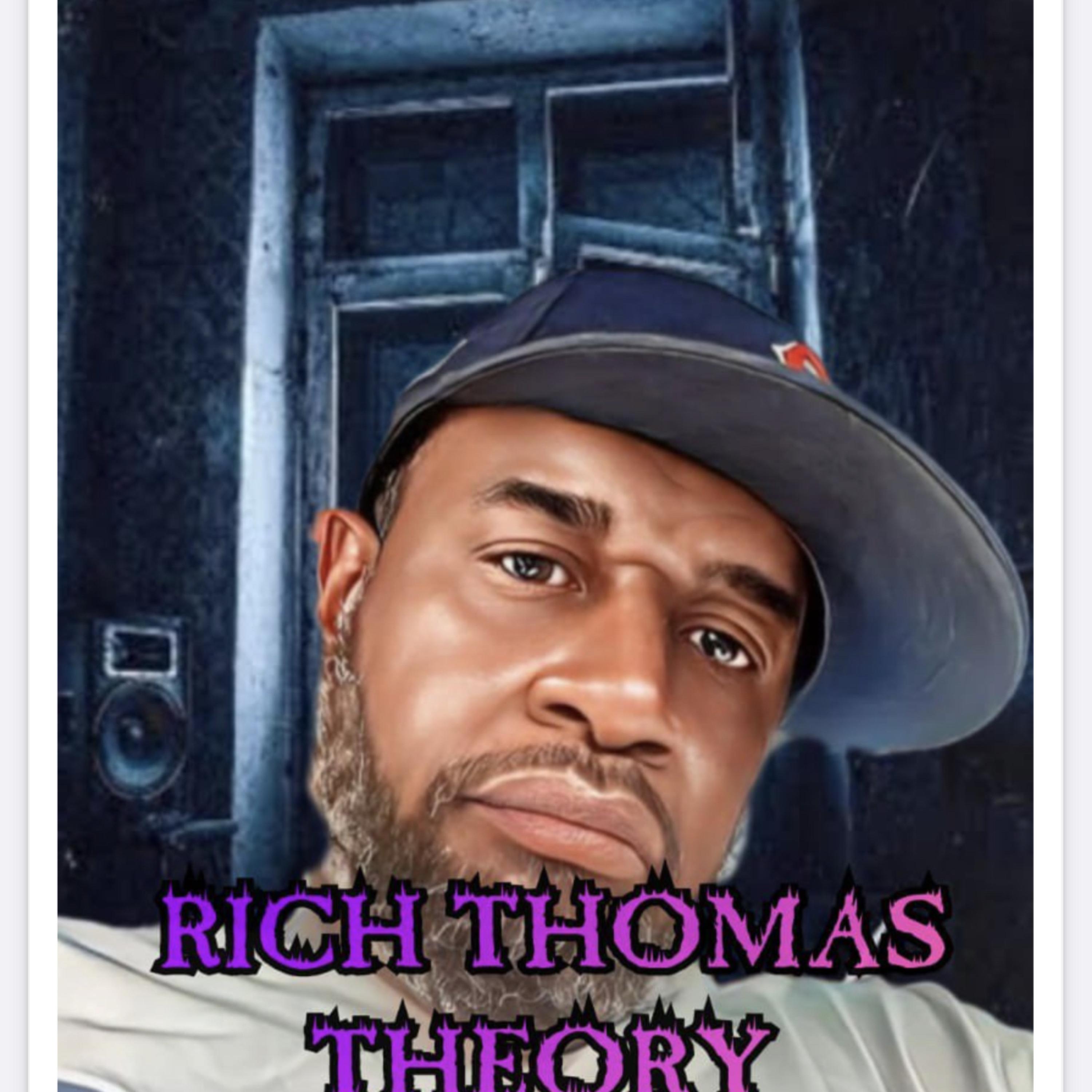 Rich Thoma$ Theory by Rich Thomas cover art