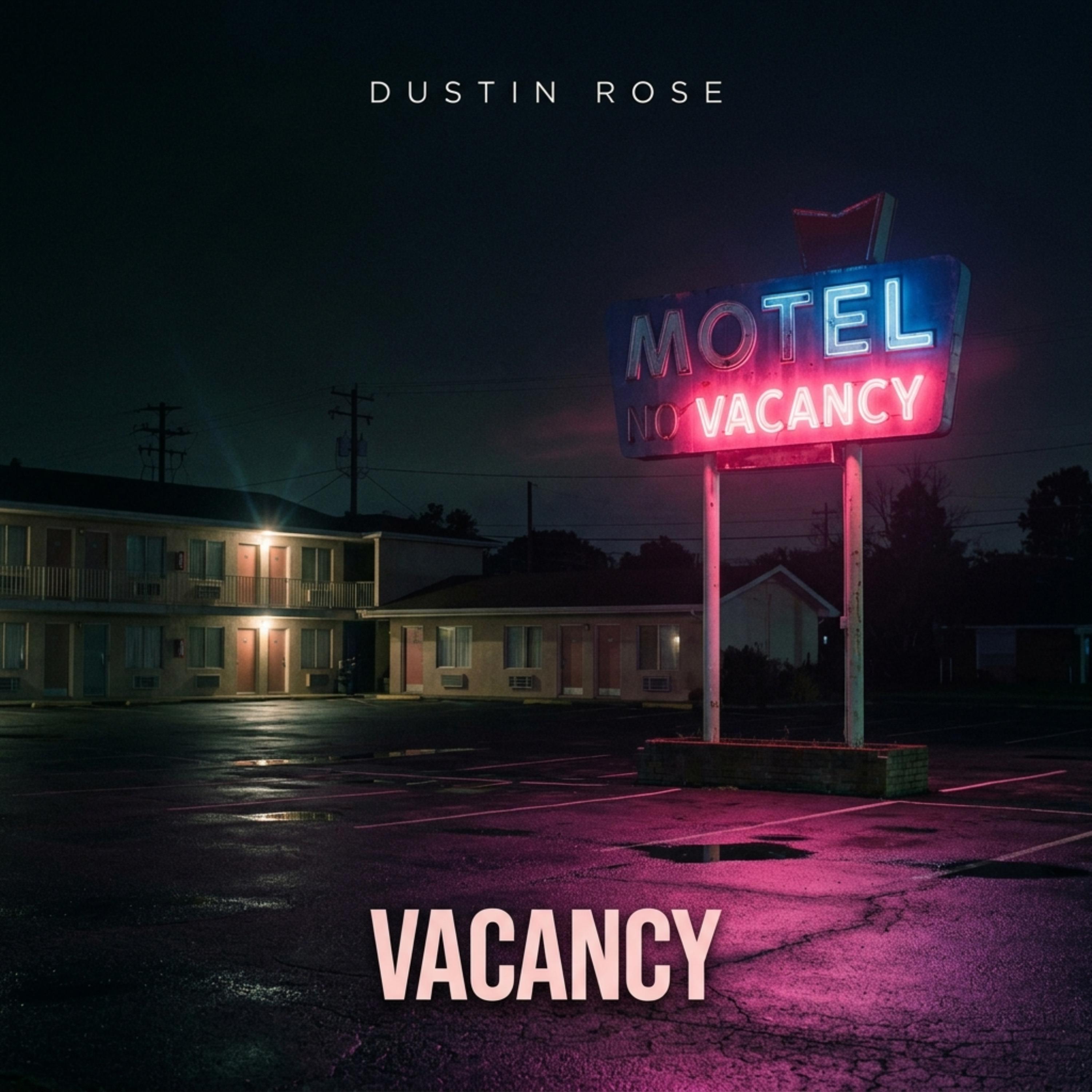 VACANCY by DustinRose cover art