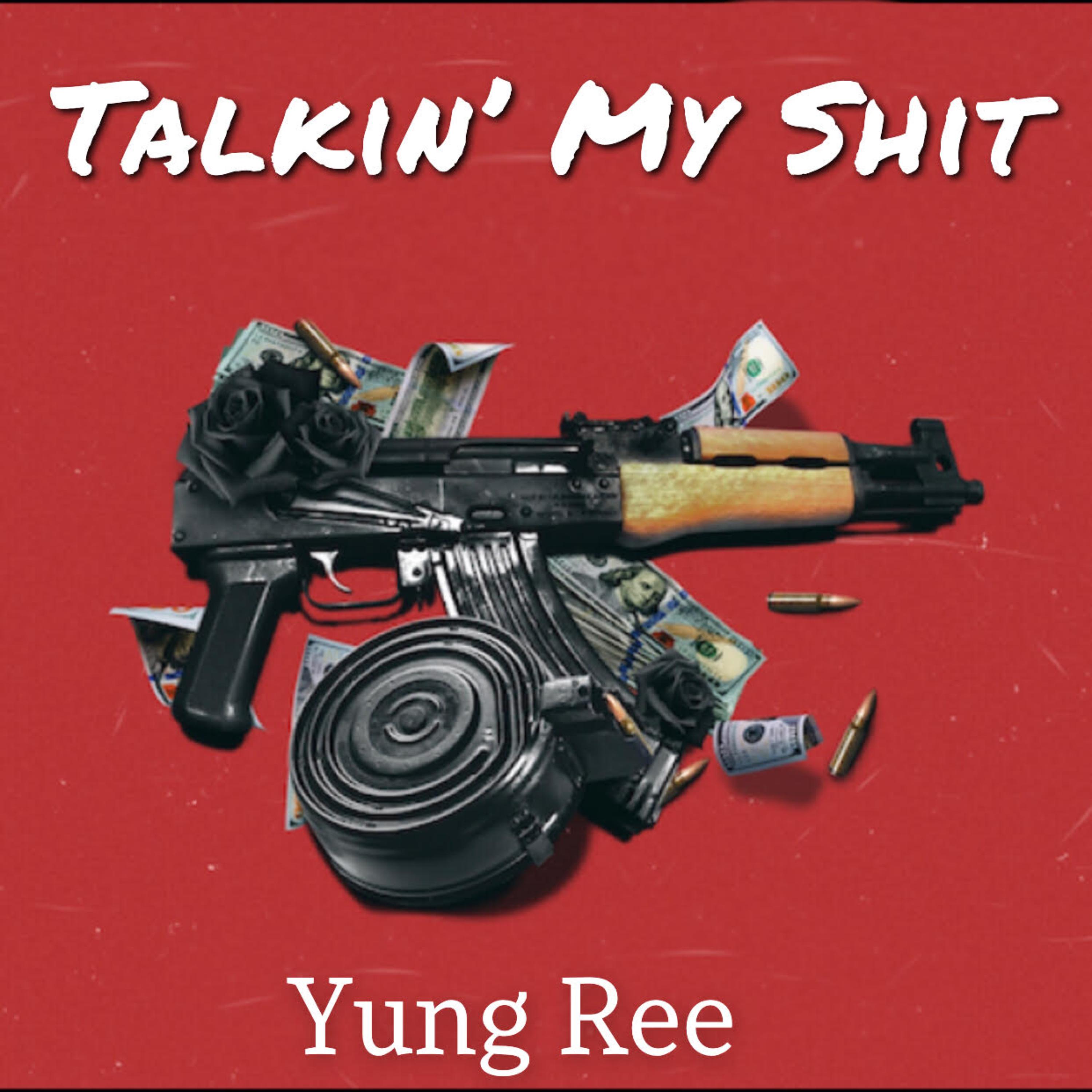 Talkin' My Shit artwork