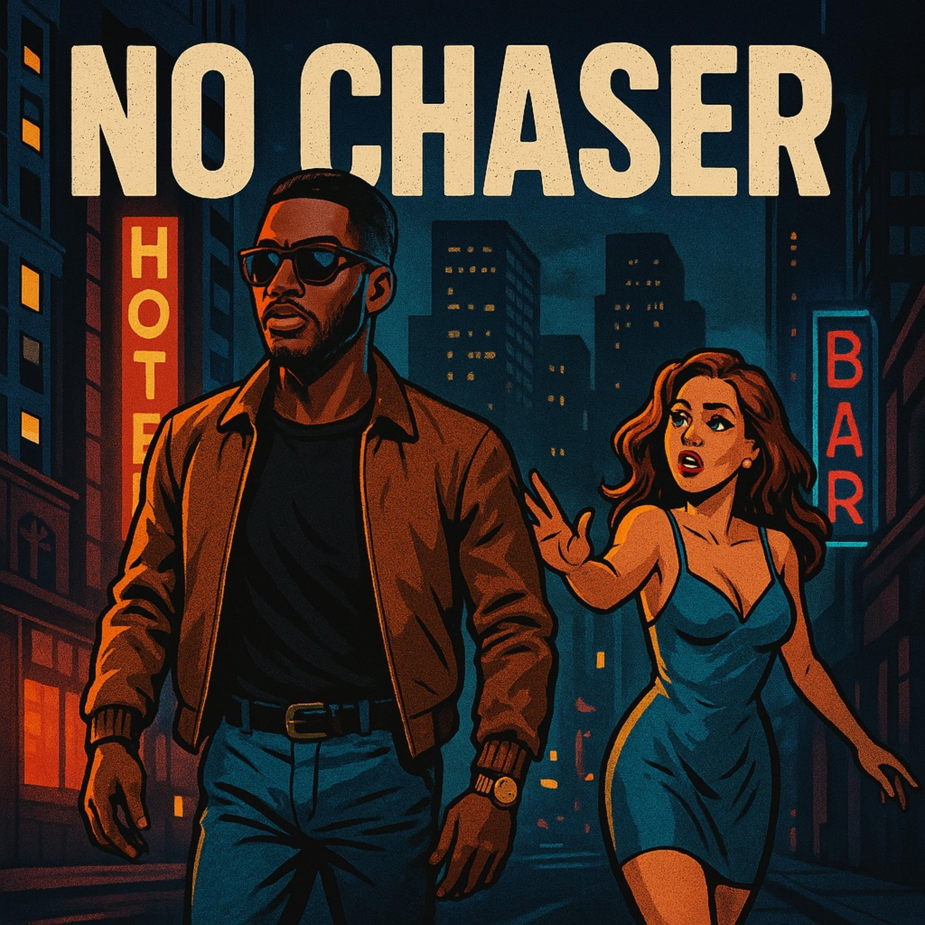 No Chaser artwork